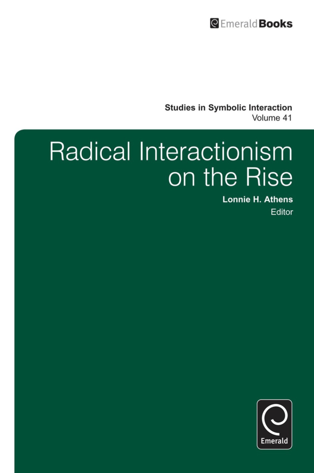 Radical Interactionism on the Rise  â€“ PDF/EPUB Version Downloadable