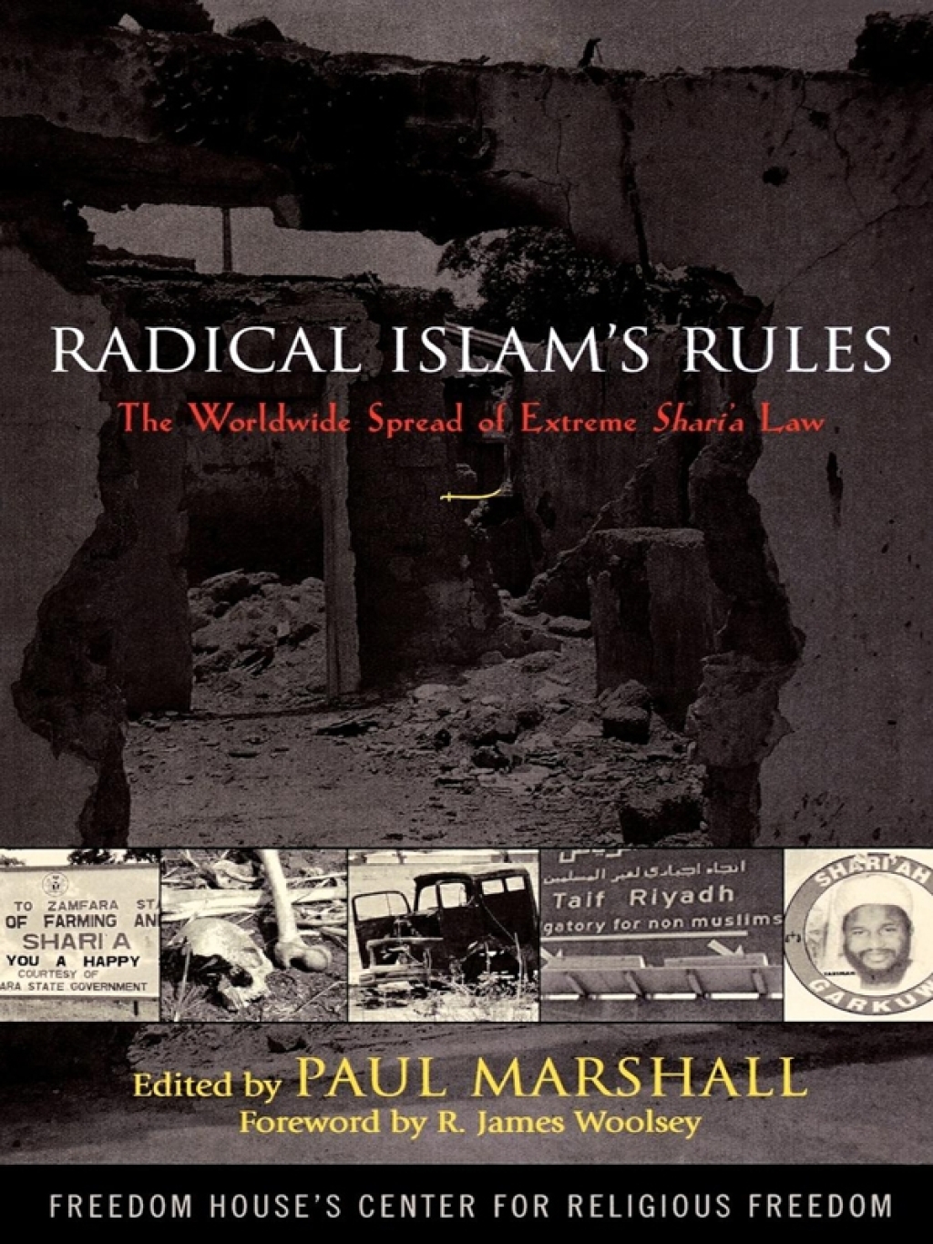 Radical Islam's Rules The Worldwide Spread of Extreme Shari'a Law 1st Edition â€“ PDF/EPUB Version Downloadable