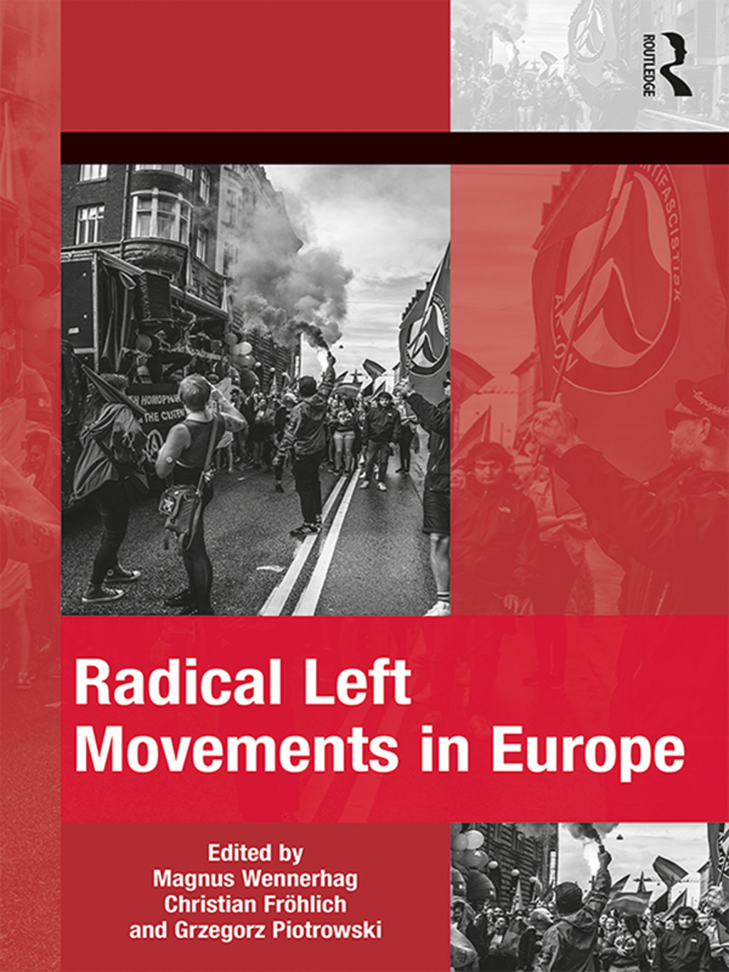 Radical Left Movements in Europe 1st Edition â€“ PDF/EPUB Version Downloadable