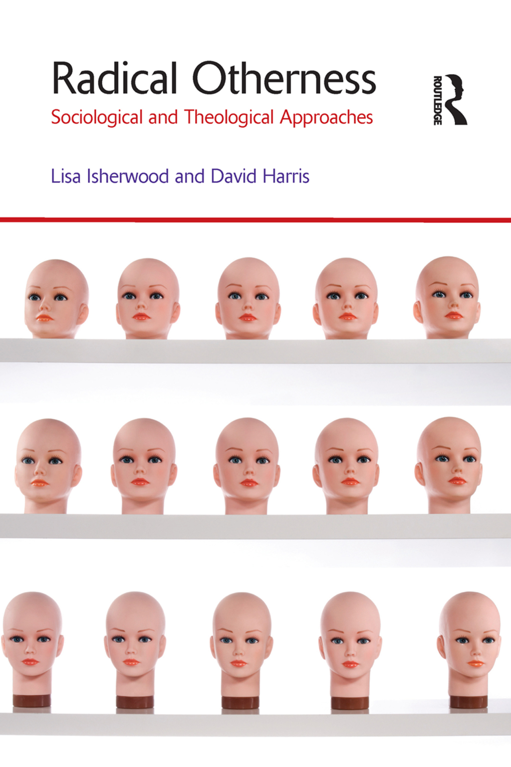 Radical Otherness Sociological and Theological Approaches 1st Edition â€“ PDF/EPUB Version Downloadable