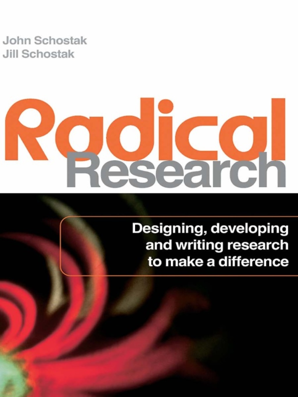 Radical Research Designing, Developing and Writing Research to Make a Difference 1st Edition â€“ PDF/EPUB Version Downloadable