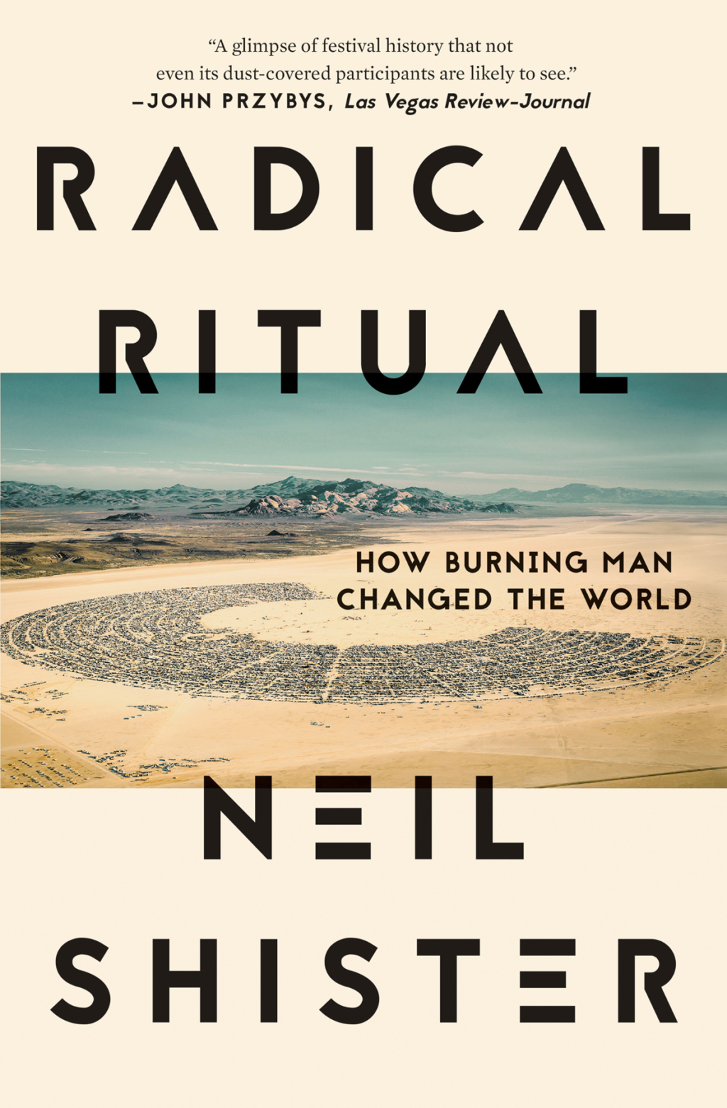 Radical Ritual How Burning Man Changed the World - (PDF/EPUB Version)