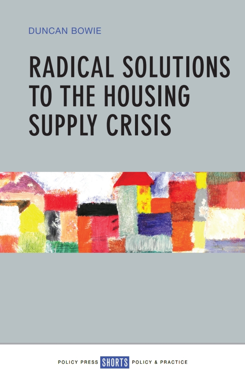 Radical Solutions to the Housing Supply Crisis 1st Edition â€“ PDF/EPUB Version Downloadable