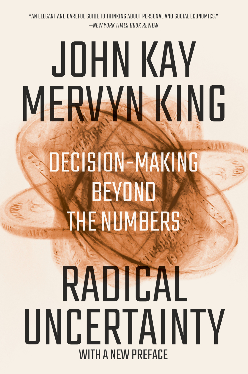 Radical Uncertainty: Decision-Making Beyond the Numbers - (PDF/EPUB Version)
