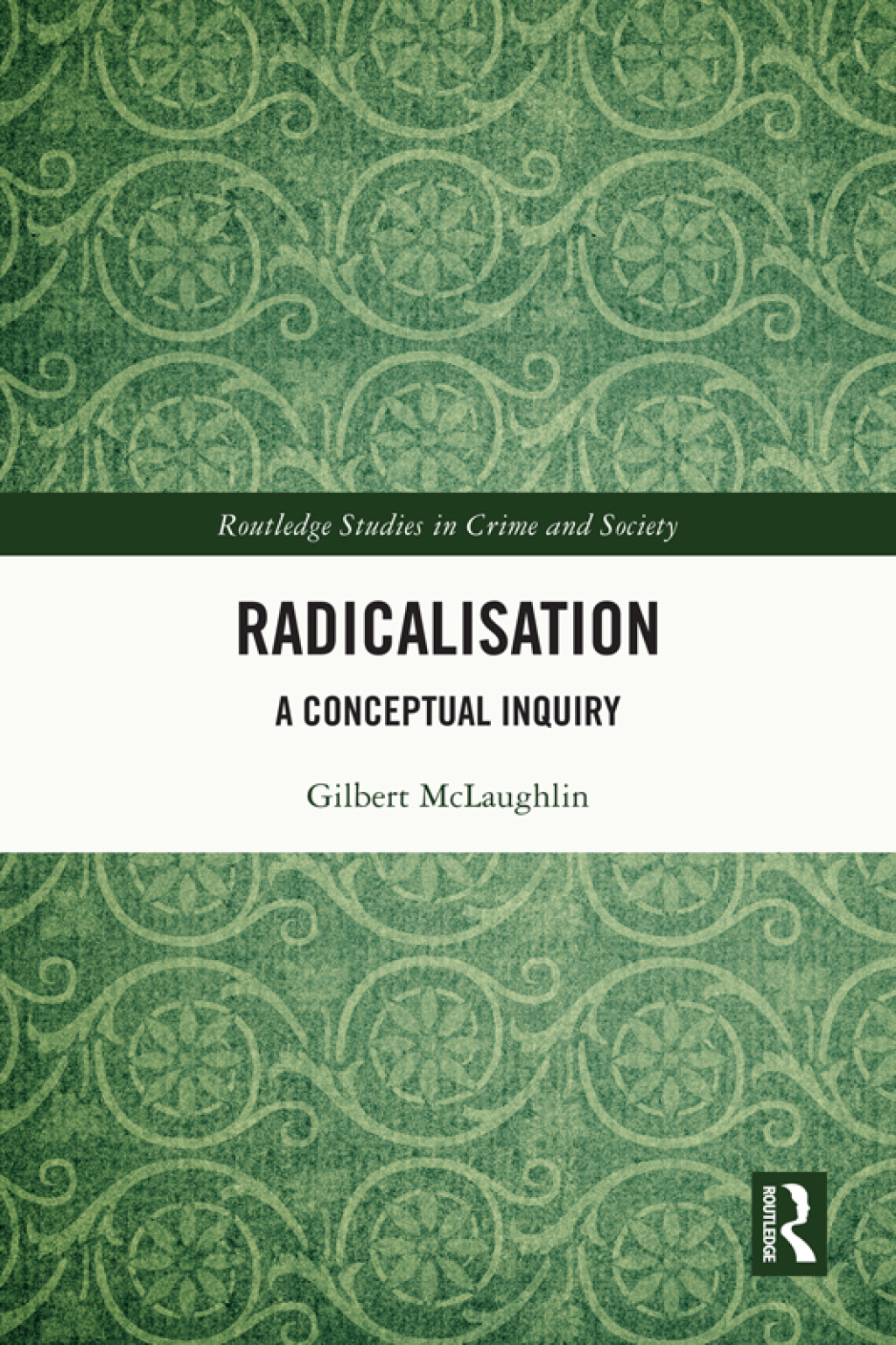 Radicalisation A Conceptual Inquiry 1st Edition â€“ PDF/EPUB Version Downloadable