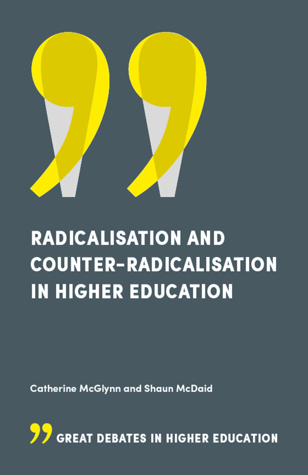 Radicalisation and Counter-Radicalisation in Higher Education  â€“ PDF/EPUB Version Downloadable