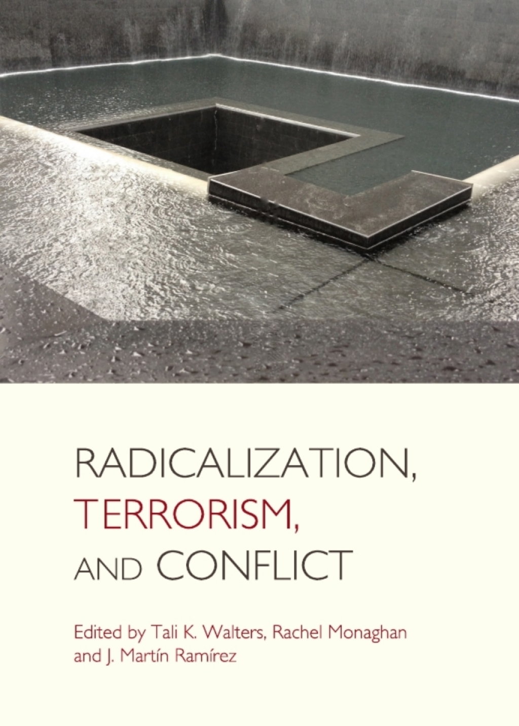 Radicalization, Terrorism, and Conflict 1st Edition â€“ PDF/EPUB Version Downloadable