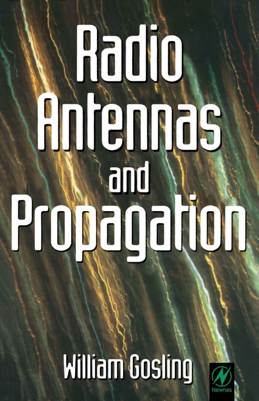 Radio Antennas and Propagation: Radio Engineering Fundamentals 127th Edition â€“ PDF/EPUB Version Downloadable