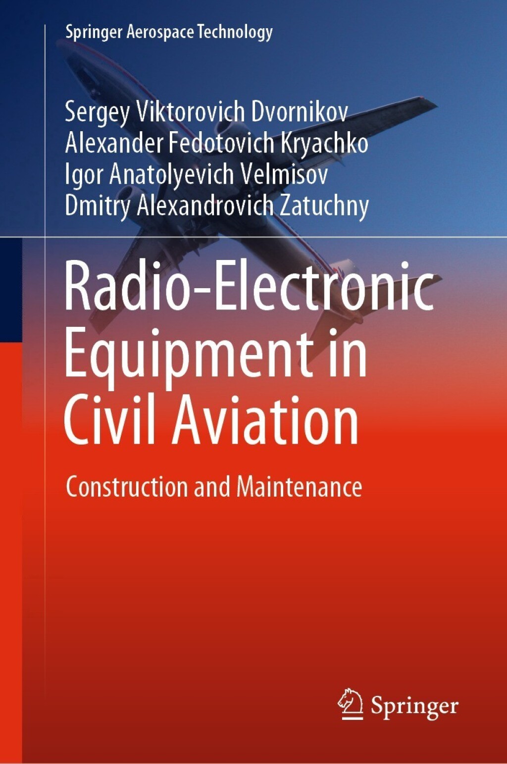 Radio-Electronic Equipment in Civil Aviation Construction and Maintenance  â€“ PDF/EPUB Version Downloadable