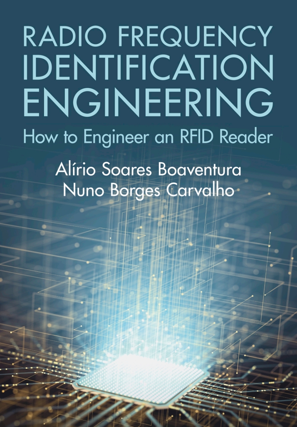 Radio Frequency Identification Engineering How to Engineer an RFID Reader  â€“ PDF/EPUB Version Downloadable