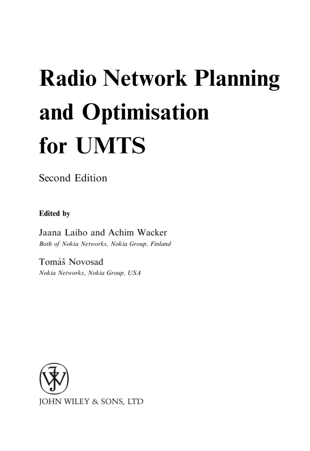 Radio Network Planning and Optimisation for UMTS 2nd Edition â€“ PDF/EPUB Version Downloadable