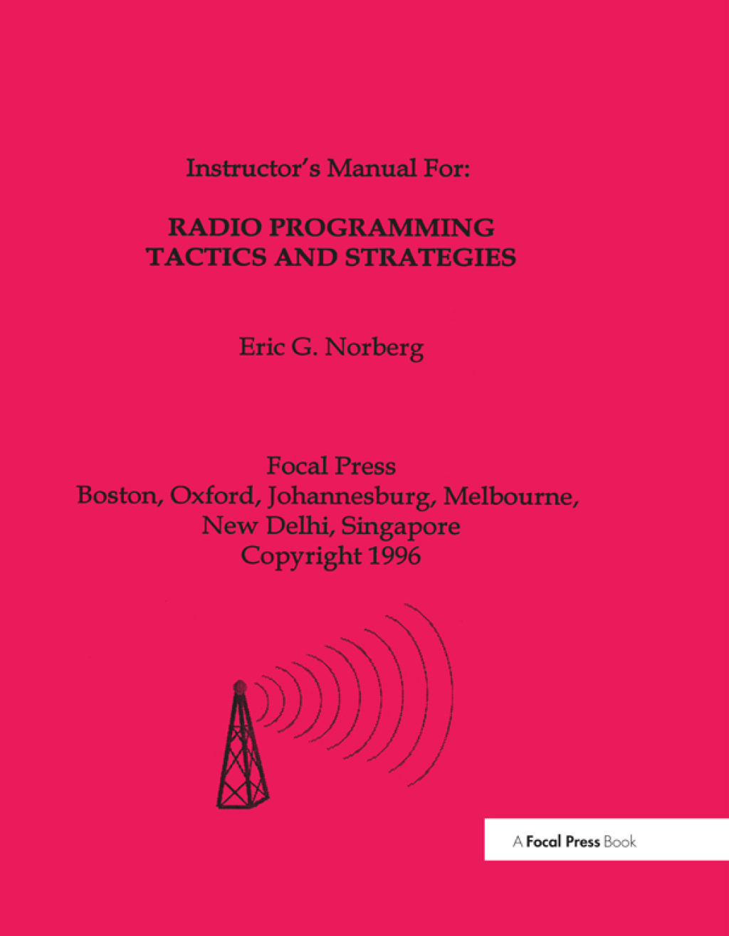 Radio Programming Tactics and Strategies 1st Edition â€“ PDF/EPUB Version Downloadable