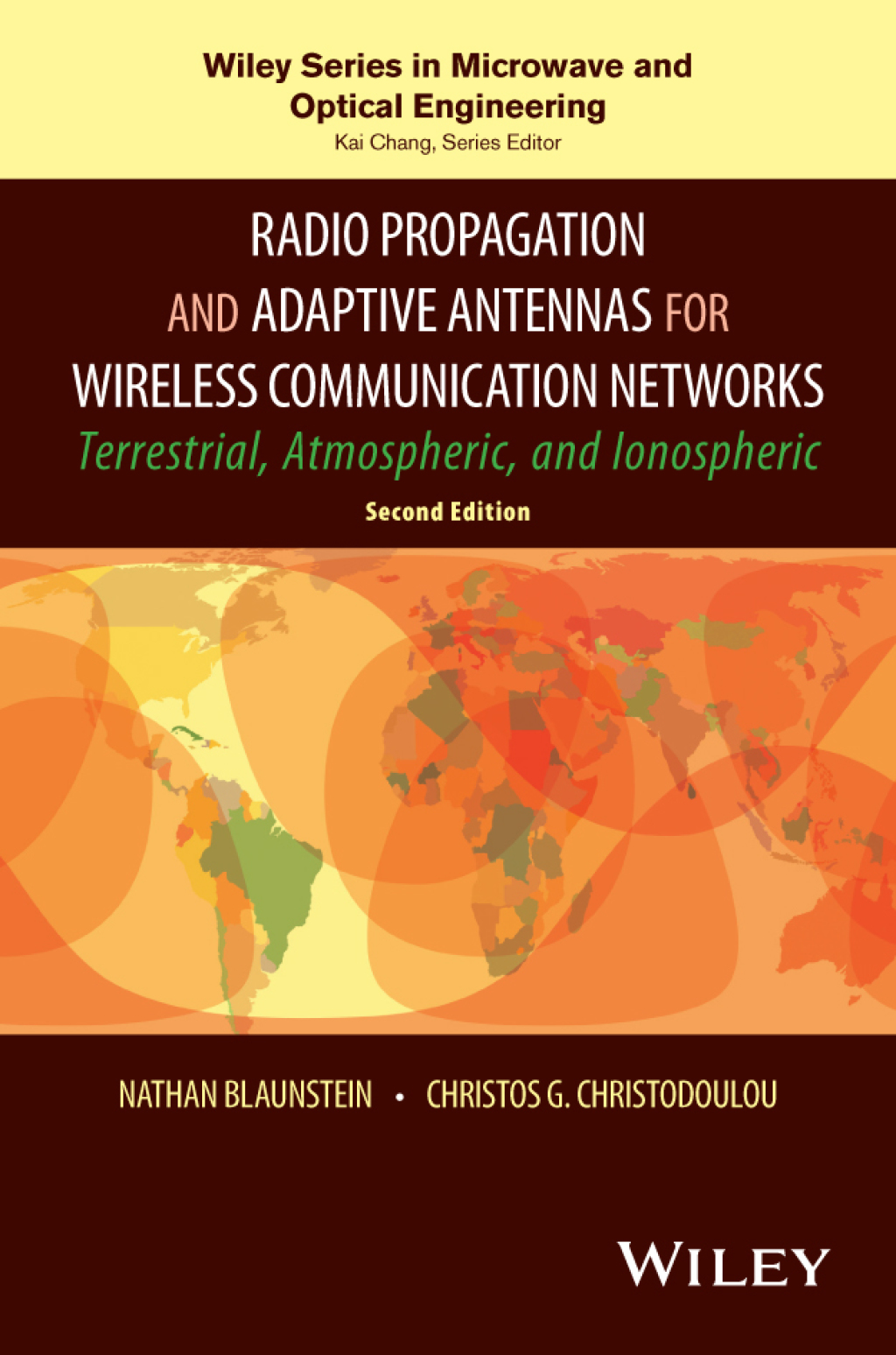 Radio Propagation and Adaptive Antennas for Wireless Communication Networks Terrestrial, Atmospheric, and Ionospheric 2nd Edition â€“ PDF/EPUB Version Downloadable