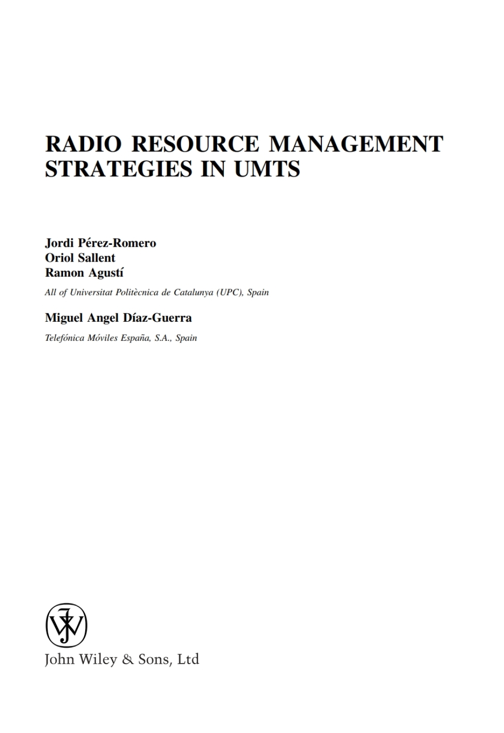 Radio Resource Management Strategies in UMTS 1st Edition â€“ PDF/EPUB Version Downloadable