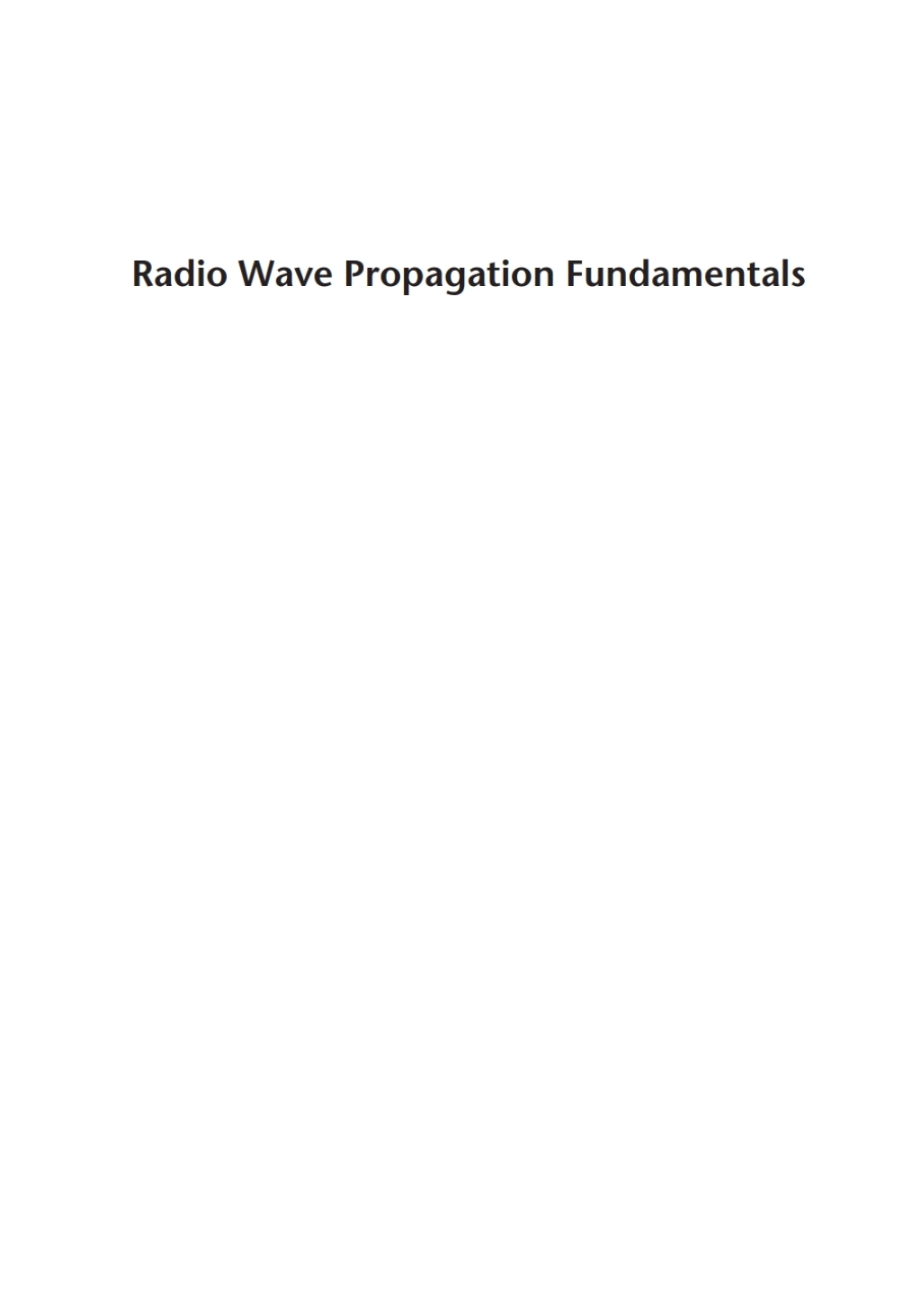 Radio Wave Propagation Fundamentals 1st Edition â€“ PDF/EPUB Version Downloadable