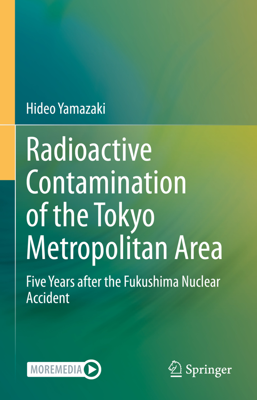 Radioactive Contamination of the Tokyo Metropolitan Area Five Years after the Fukushima Nuclear Accident  â€“ PDF/EPUB Version Downloadable