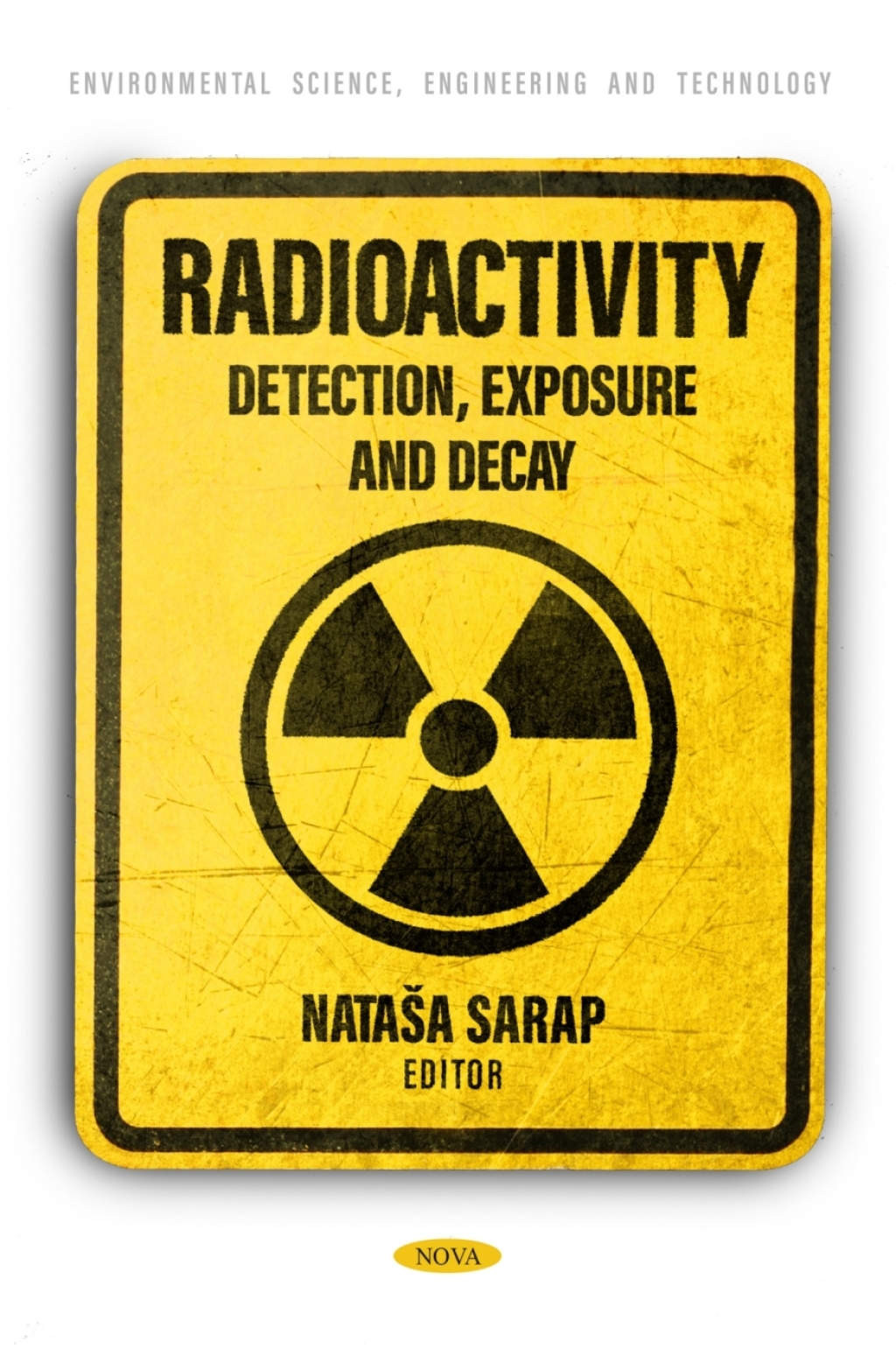 Radioactivity: Detection, Exposure and Decay  â€“ PDF/EPUB Version Downloadable