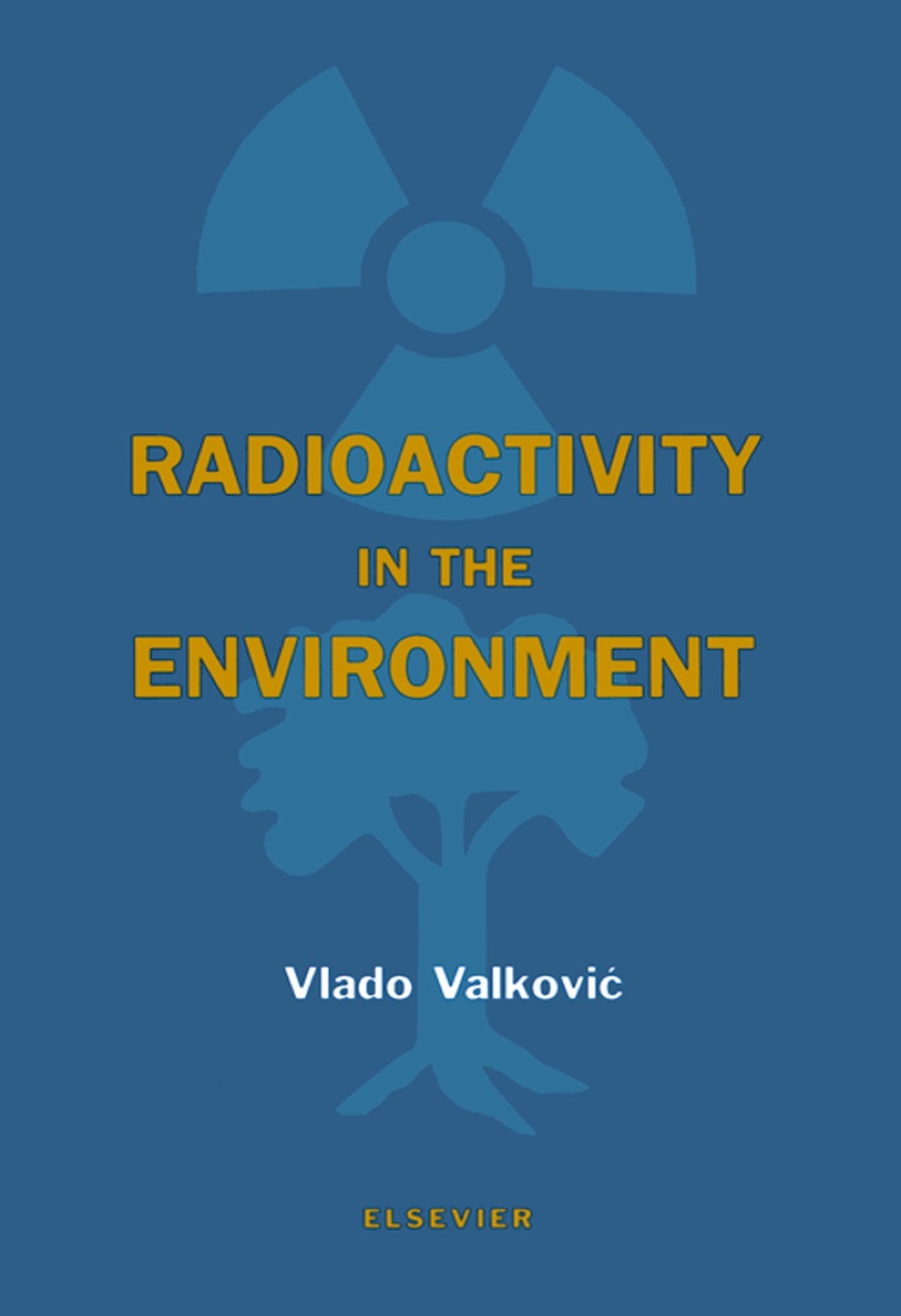 Radioactivity in the Environment: Physicochemical aspects and applications  â€“ PDF/EPUB Version Downloadable