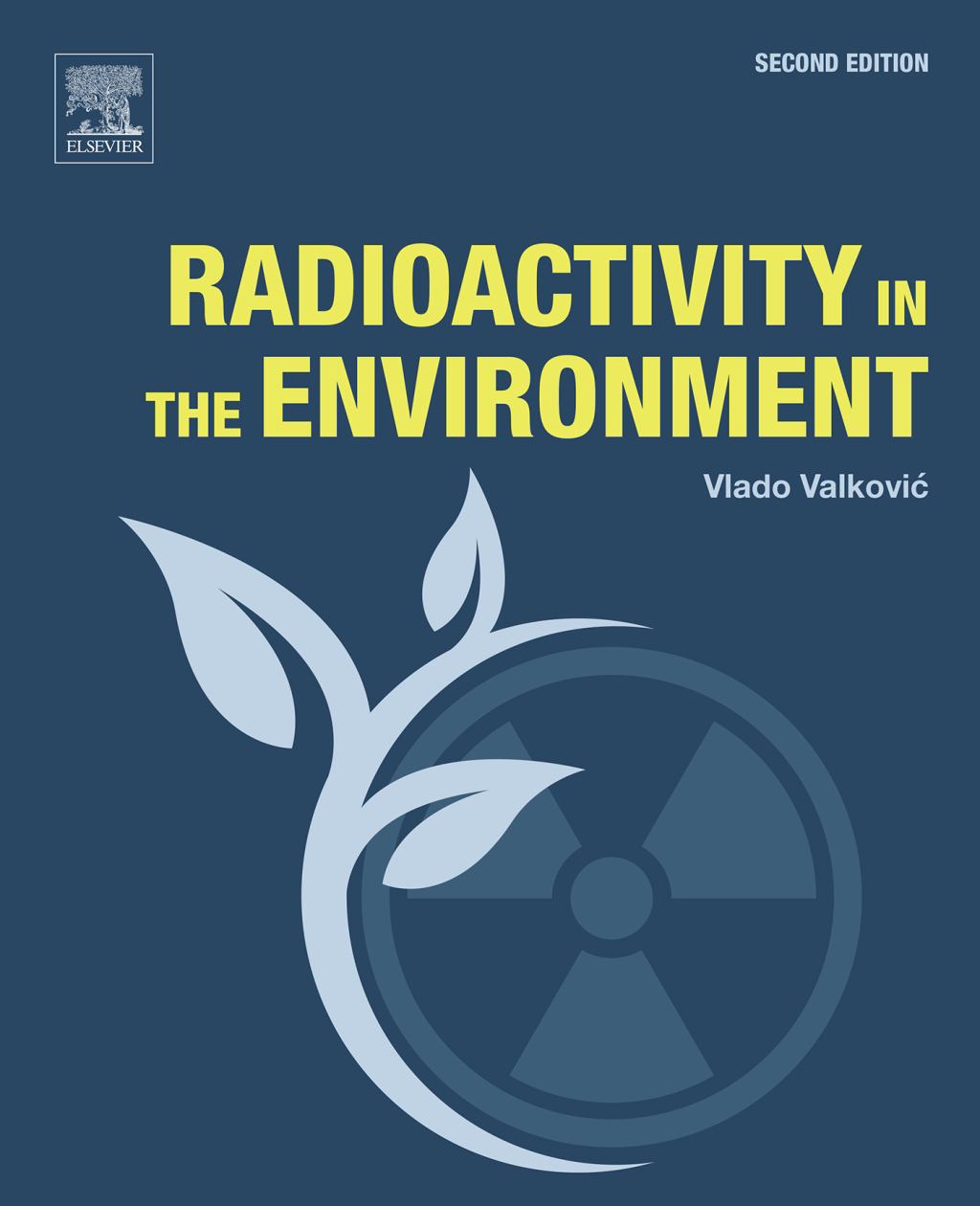 Radioactivity in the Environment Physicochemical aspects and applications 2nd Edition â€“ PDF/EPUB Version Downloadable