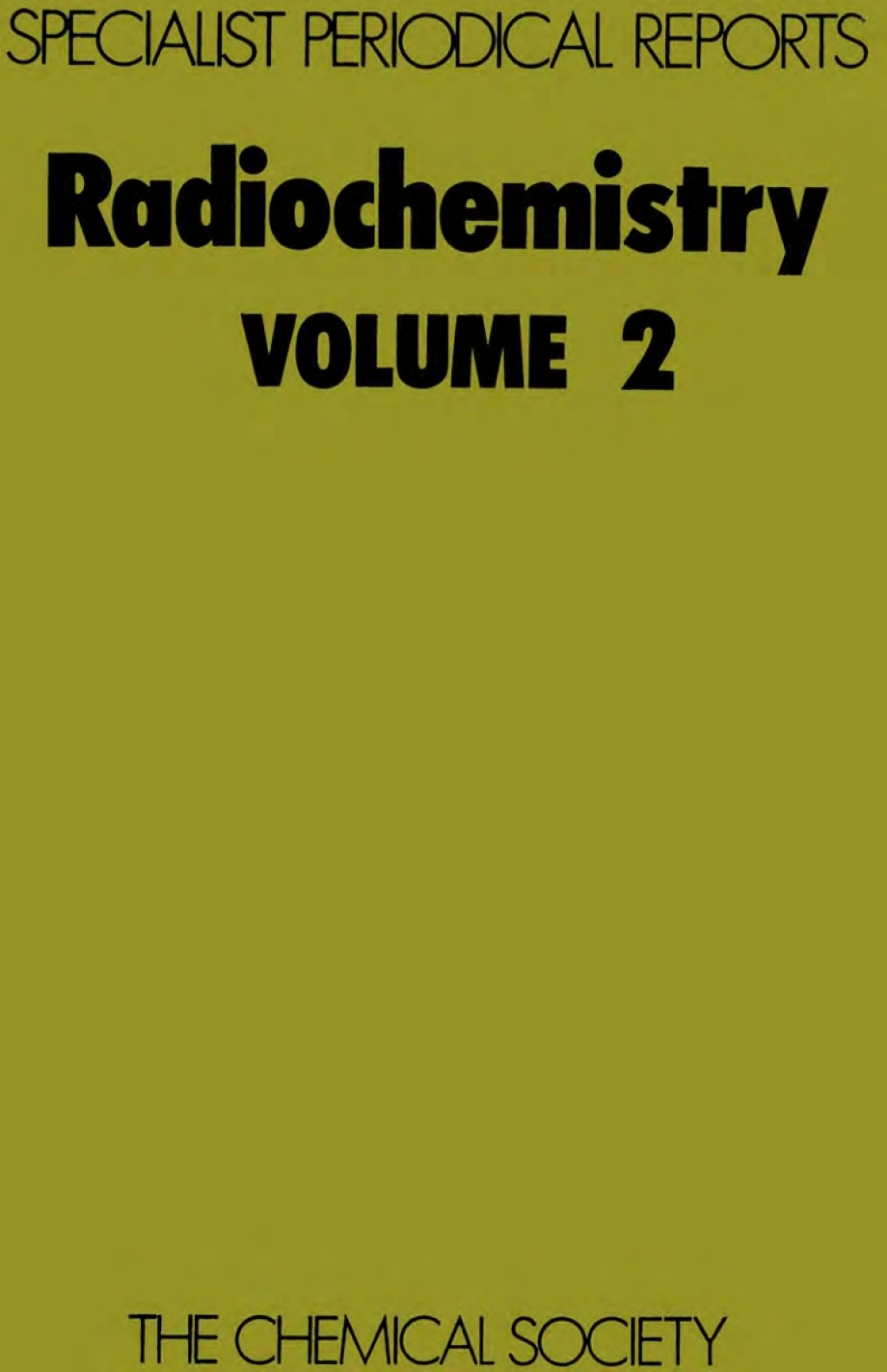 Radiochemistry Volume 2 1st Edition â€“ PDF/EPUB Version Downloadable