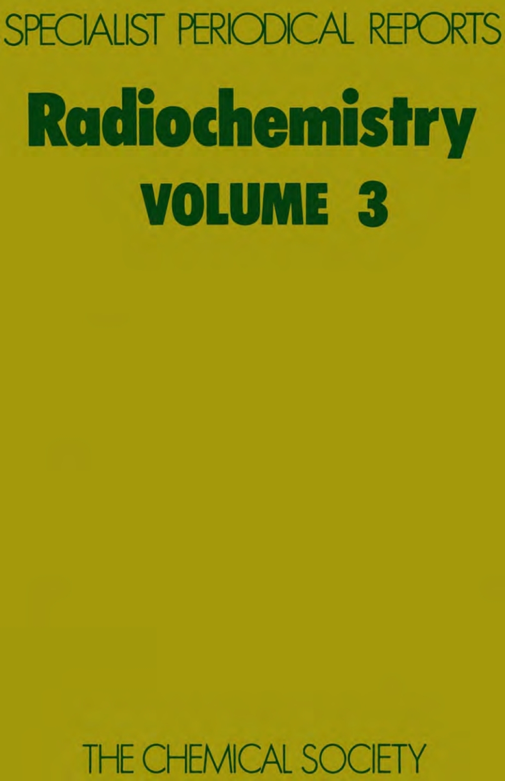 Radiochemistry Volume 3 1st Edition â€“ PDF/EPUB Version Downloadable