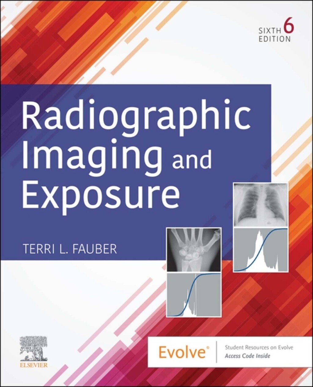 Radiographic Imaging and Exposure 6th Edition â€“ PDF/EPUB Version Downloadable