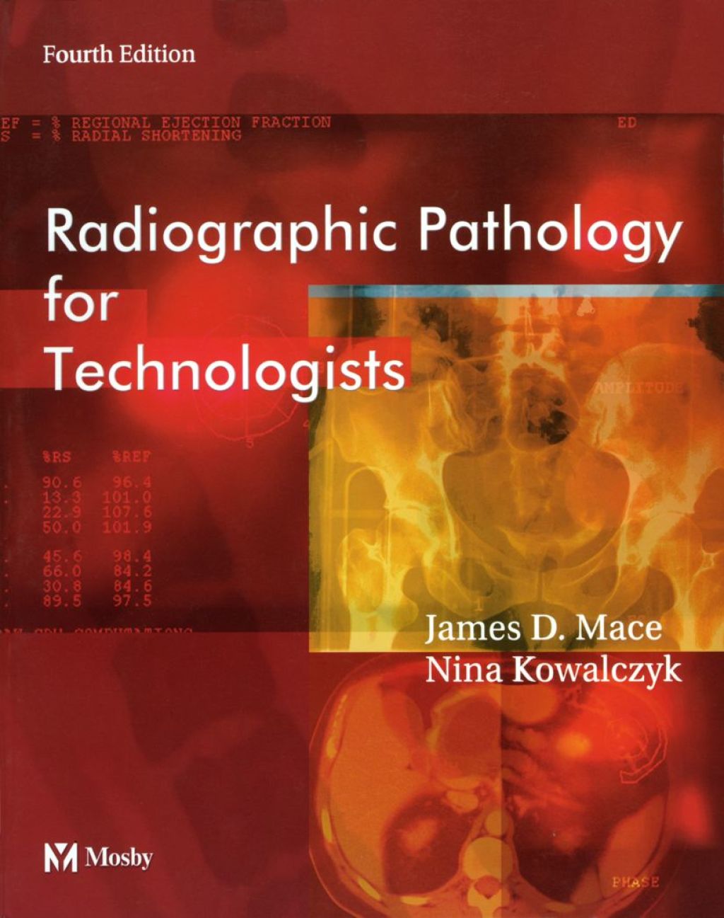 Radiographic Pathology for Technologists 4th Edition â€“ PDF/EPUB Version Downloadable
