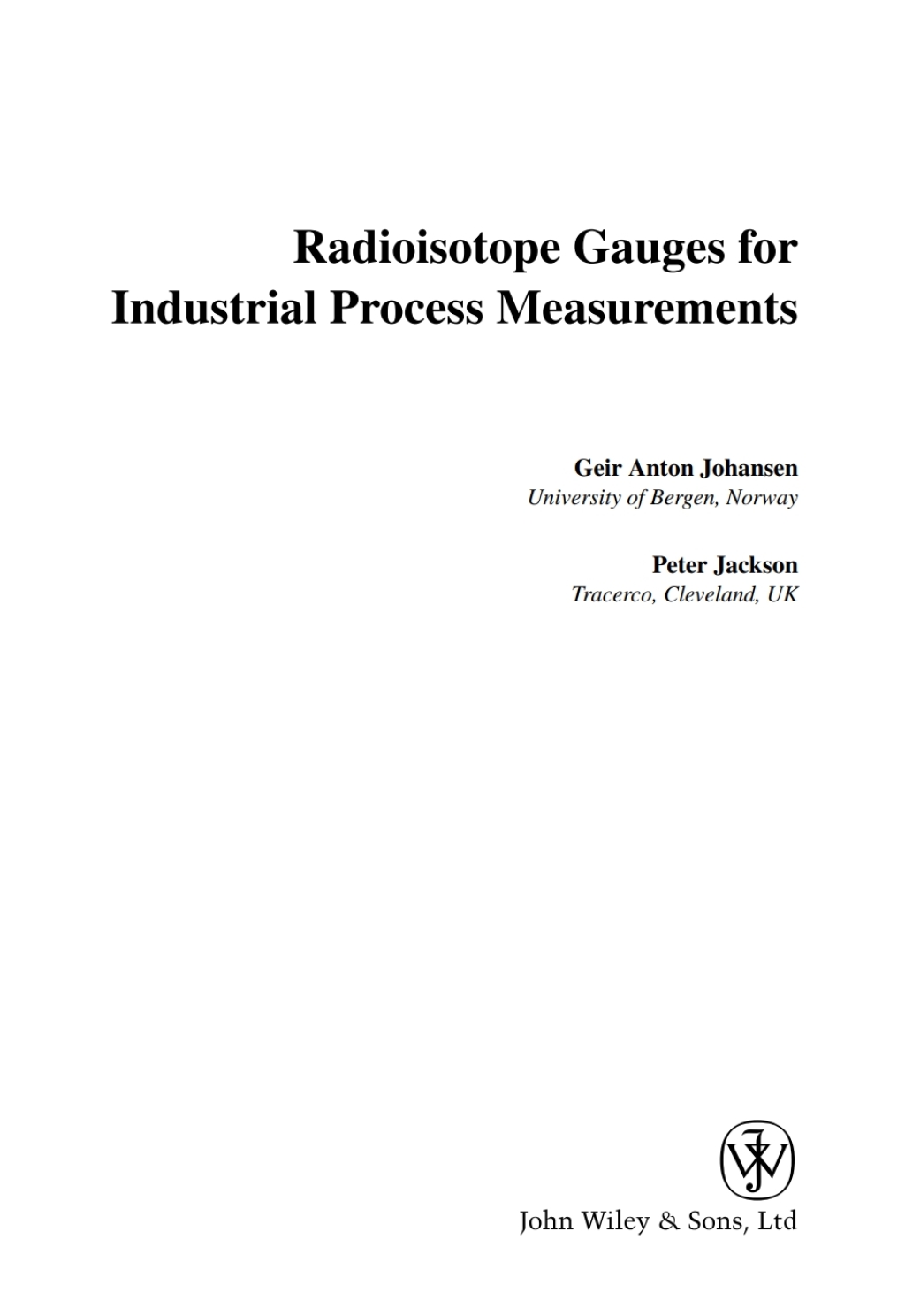 Radioisotope Gauges for Industrial Process Measurements 1st Edition â€“ PDF/EPUB Version Downloadable