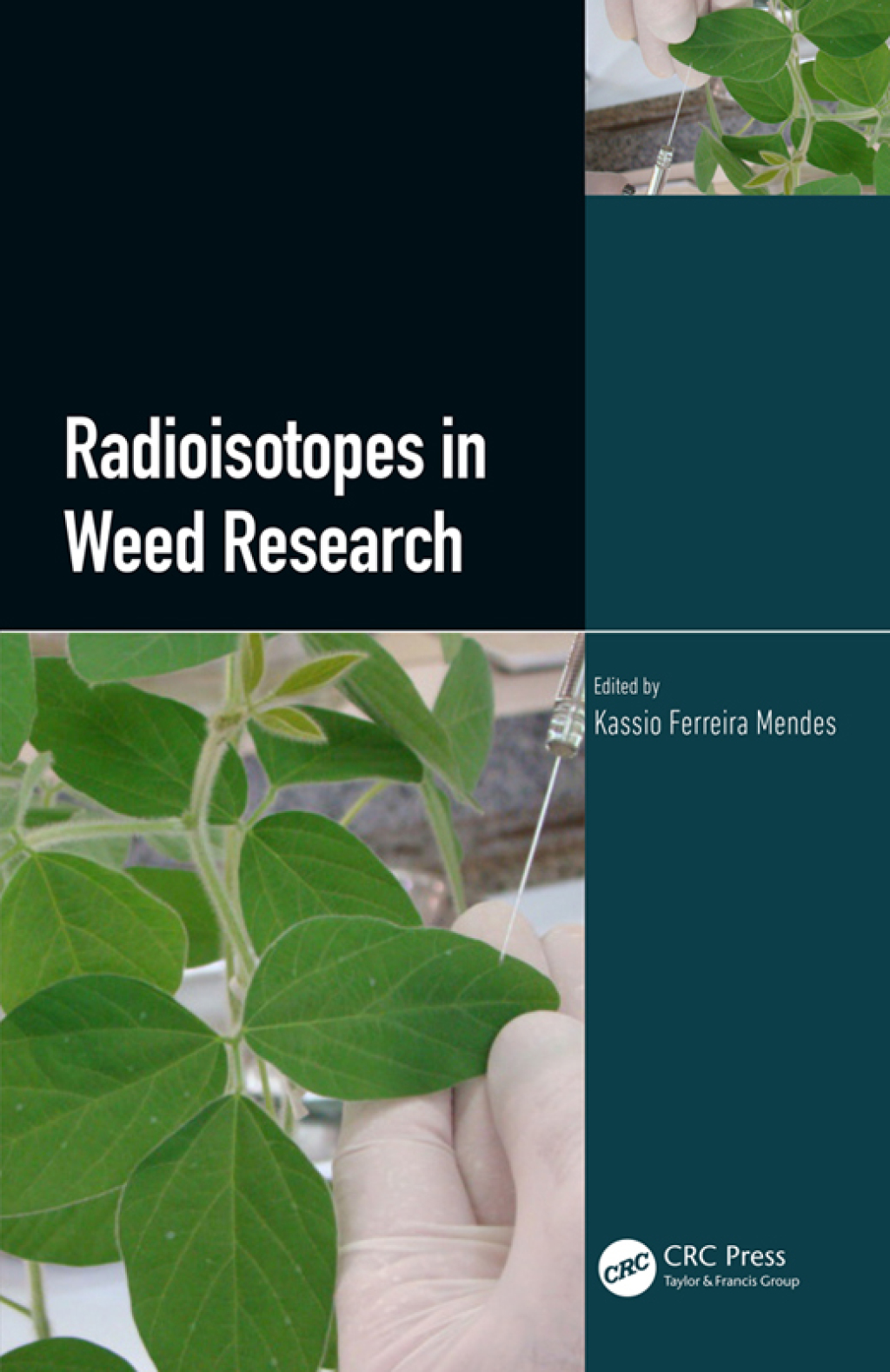 Radioisotopes in Weed Research 1st Edition â€“ PDF/EPUB Version Downloadable
