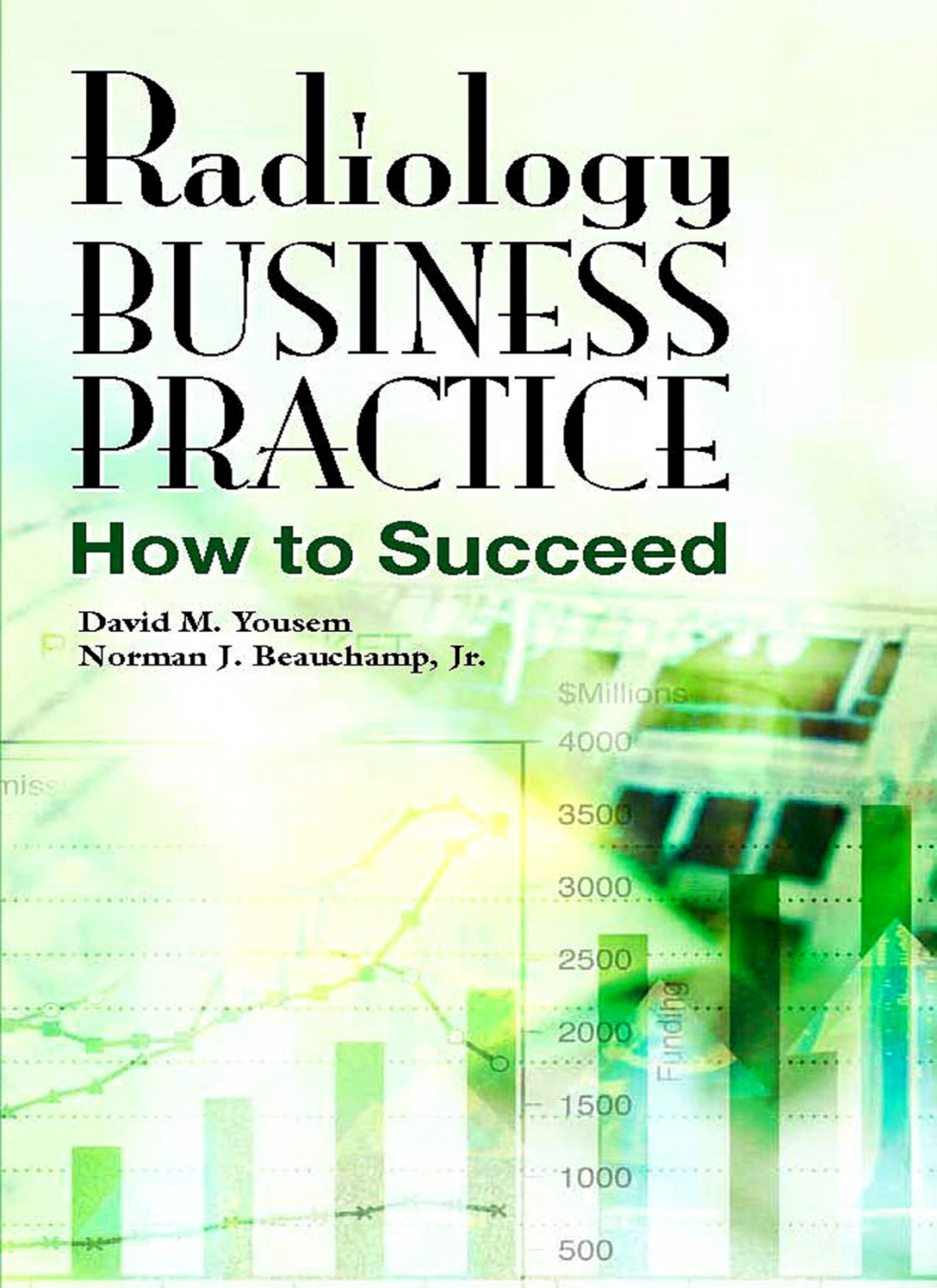 Radiology Business Practice How to Succeed  â€“ PDF/EPUB Version Downloadable