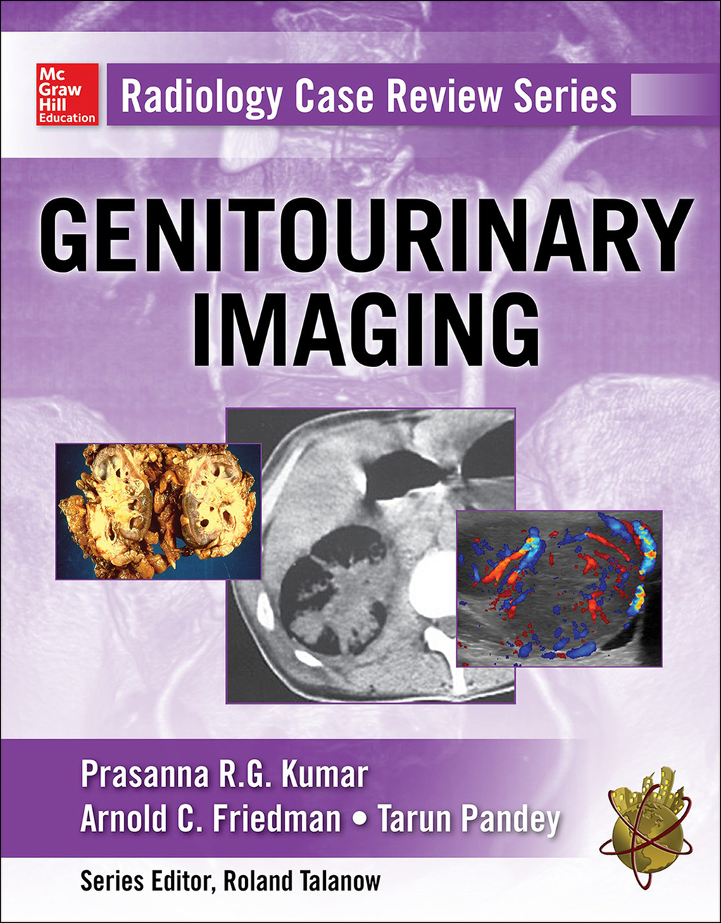 Radiology Case Review Series: Genitourinary Imaging 1st Edition â€“ PDF/EPUB Version Downloadable