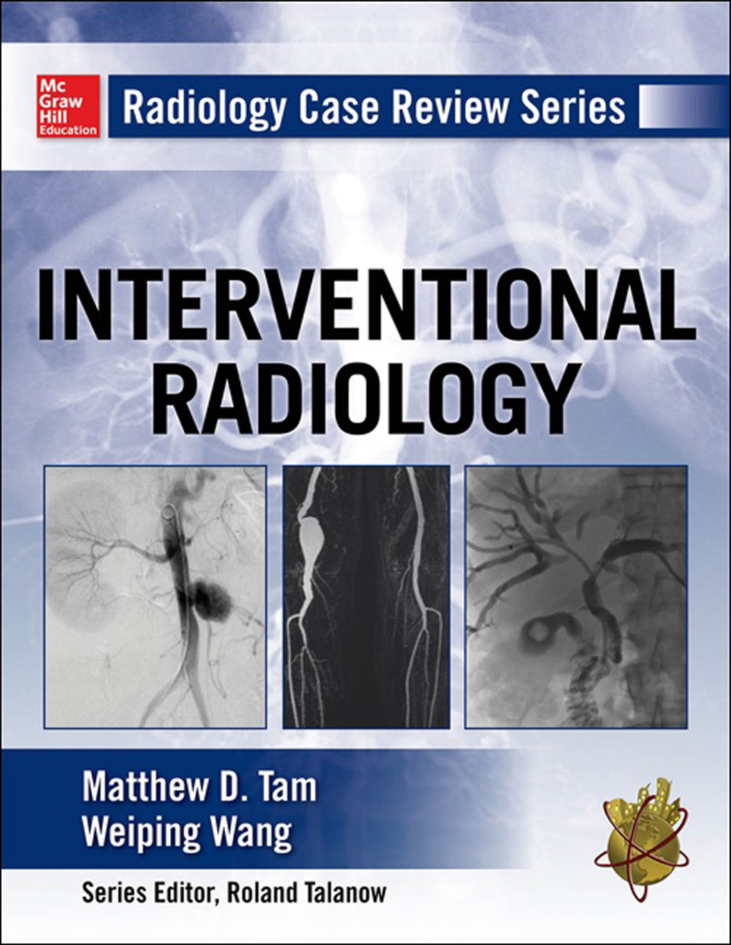 Radiology Case Review Series: Interventional Radiology 1st Edition â€“ PDF/EPUB Version Downloadable