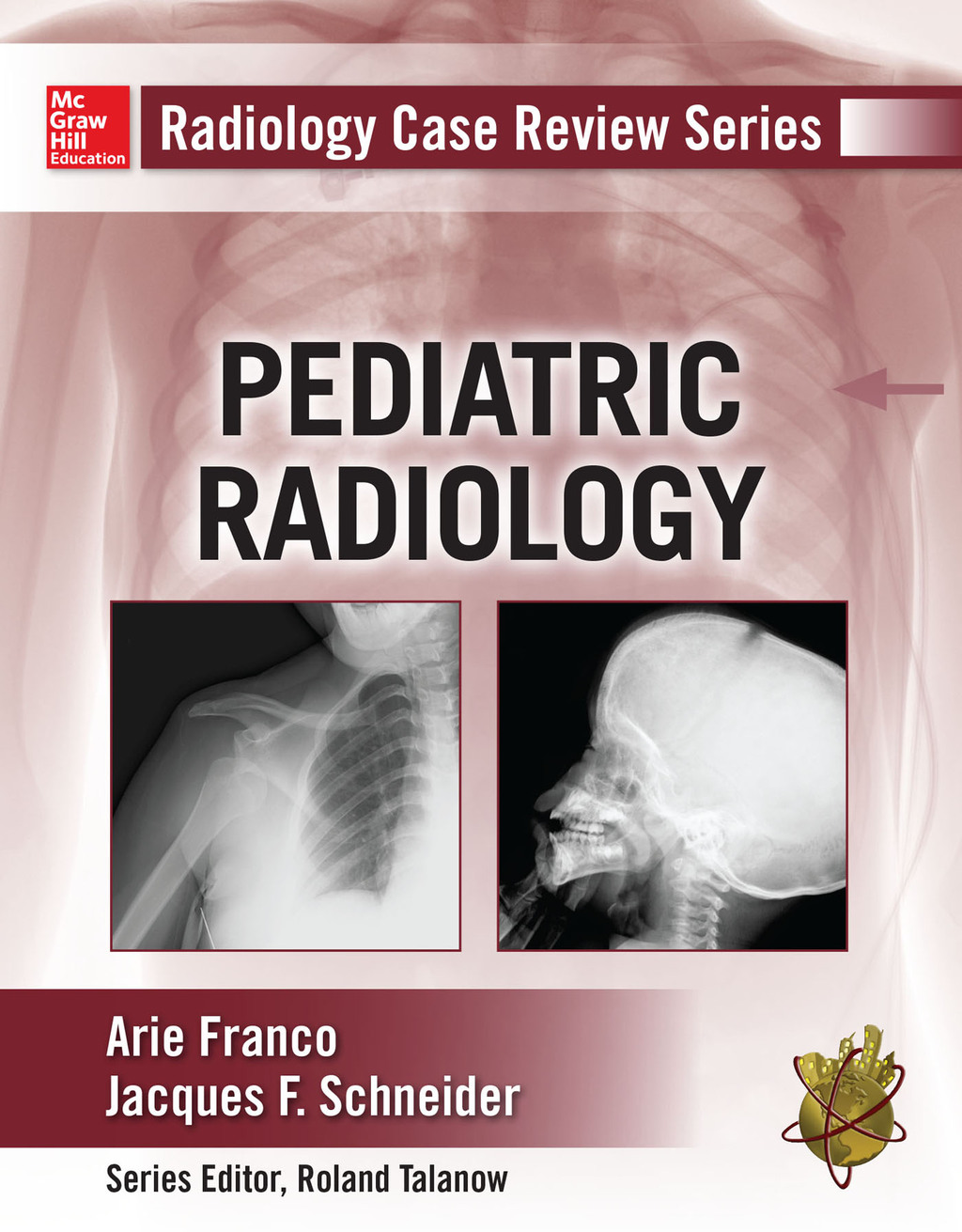 Radiology Case Review Series: Pediatric 1st Edition â€“ PDF/EPUB Version Downloadable