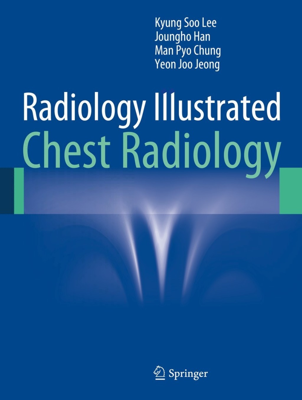 Radiology Illustrated: Chest Radiology  â€“ PDF/EPUB Version Downloadable