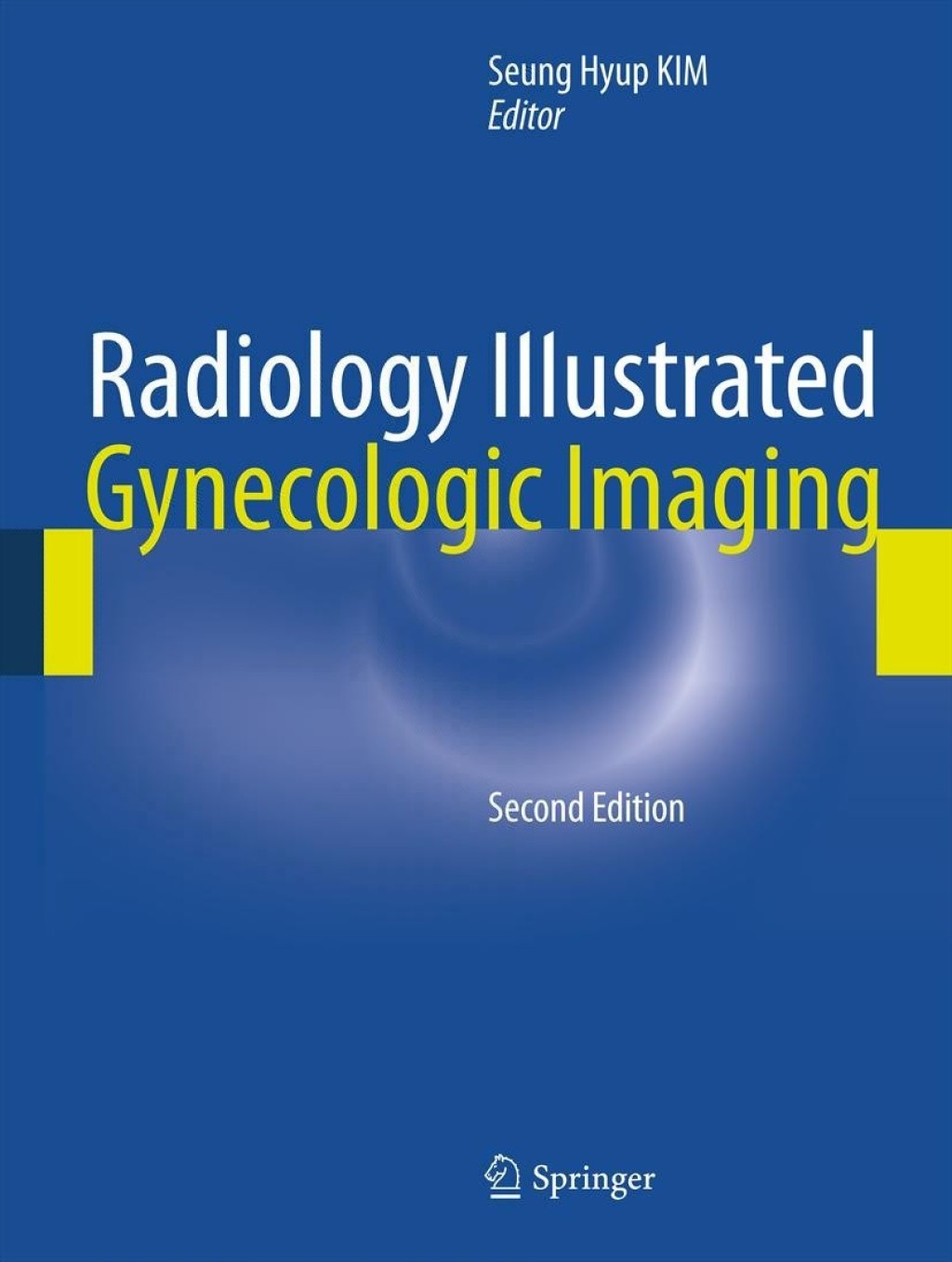 Radiology Illustrated: Gynecologic Imaging 2nd Edition â€“ PDF/EPUB Version Downloadable