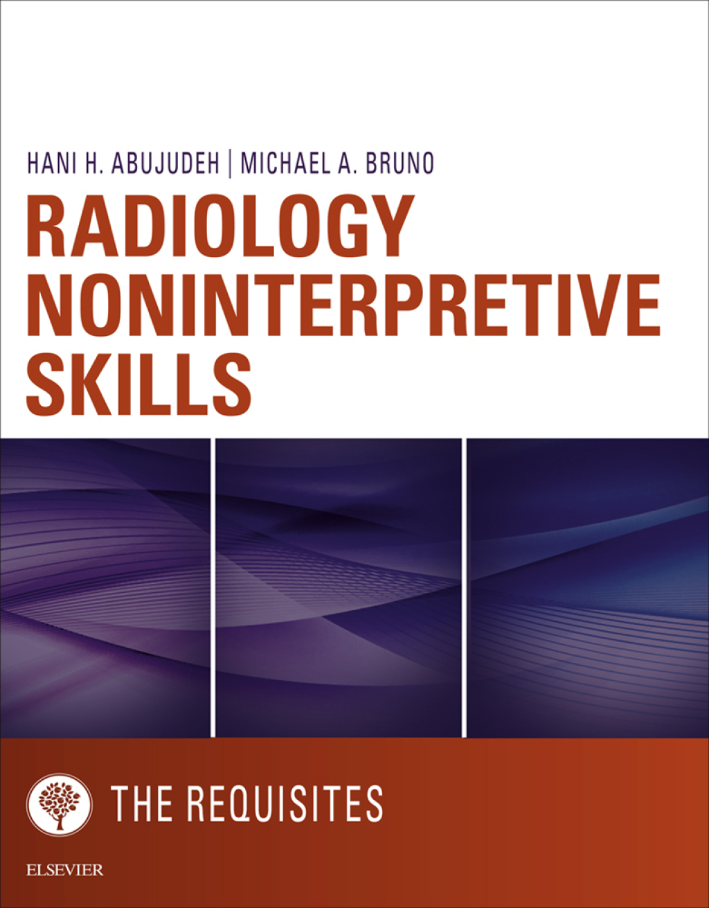 Radiology Noninterpretive Skills: The Requisites  â€“ PDF/EPUB Version Downloadable