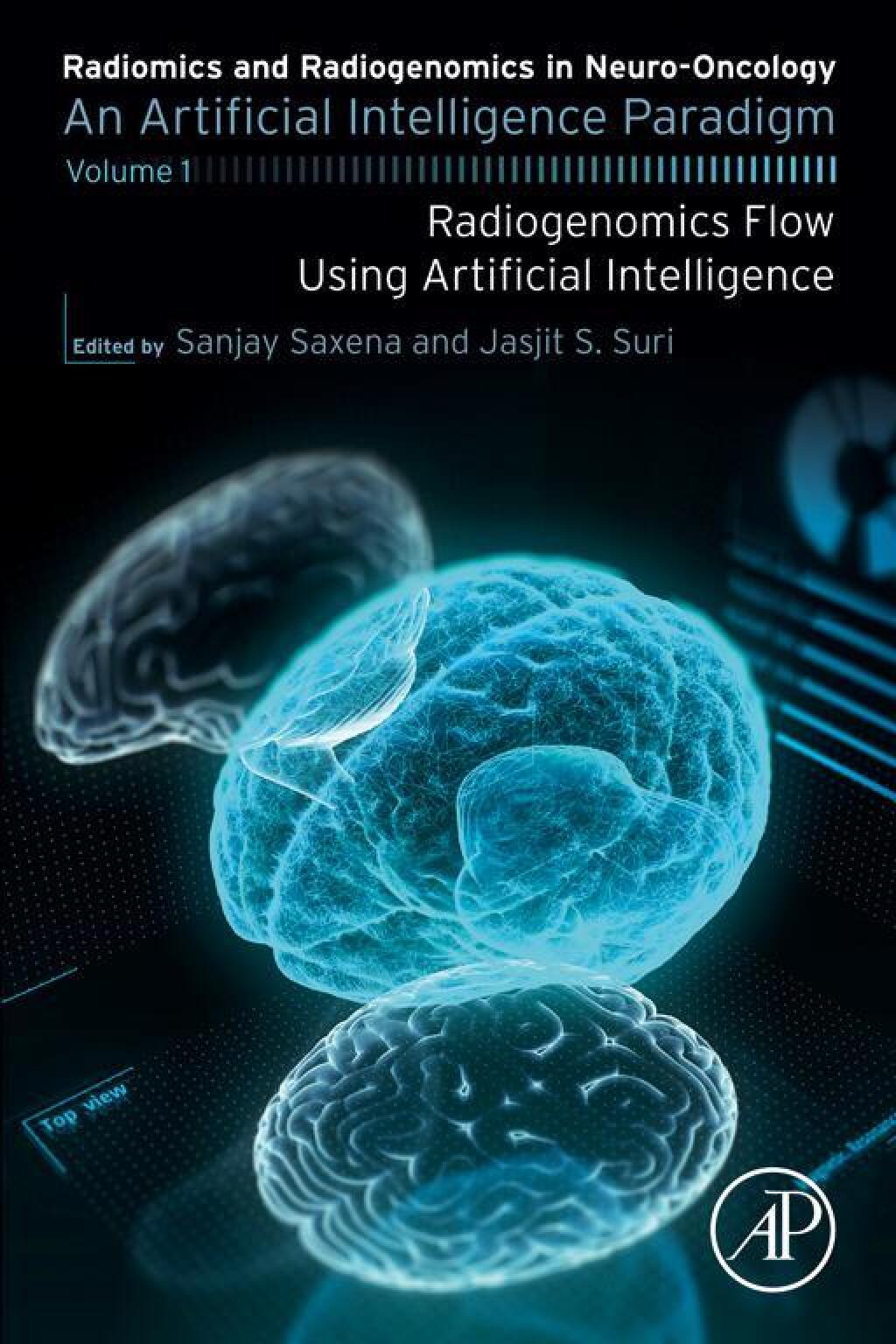 Radiomics and Radiogenomics in Neuro-Oncology An Artificial Intelligence Paradigm - Volume 1: Radiogenomics Flow Using Artificial Intelligence 1st Edition â€“ PDF/EPUB Version Downloadable