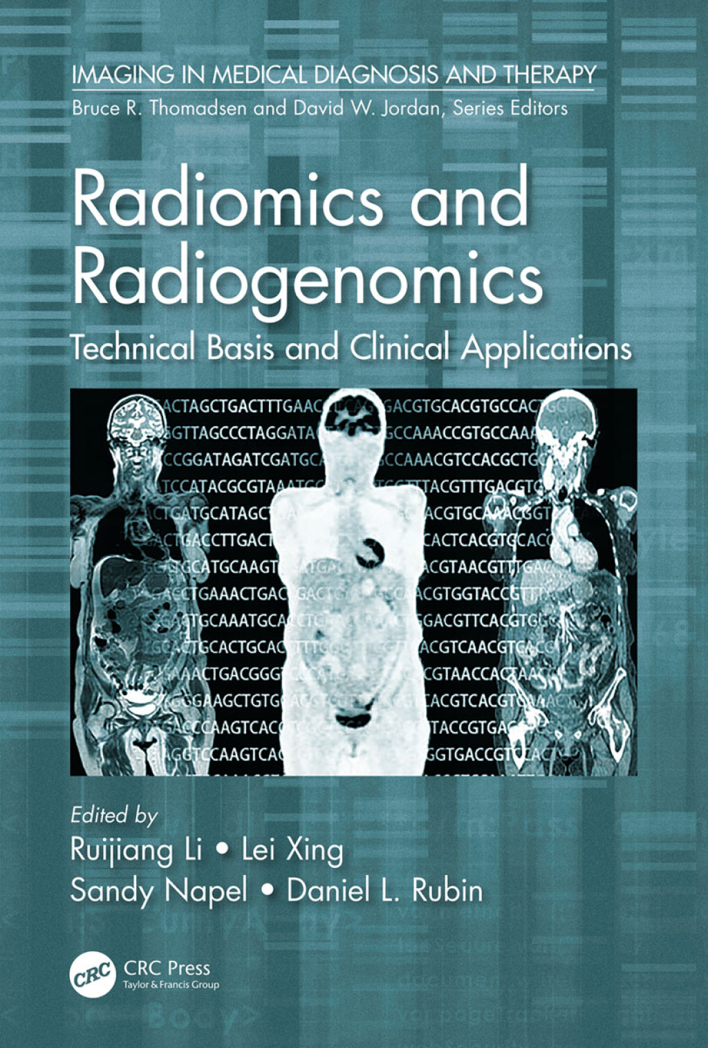 Radiomics and Radiogenomics Technical Basis and Clinical Applications 1st Edition â€“ PDF/EPUB Version Downloadable
