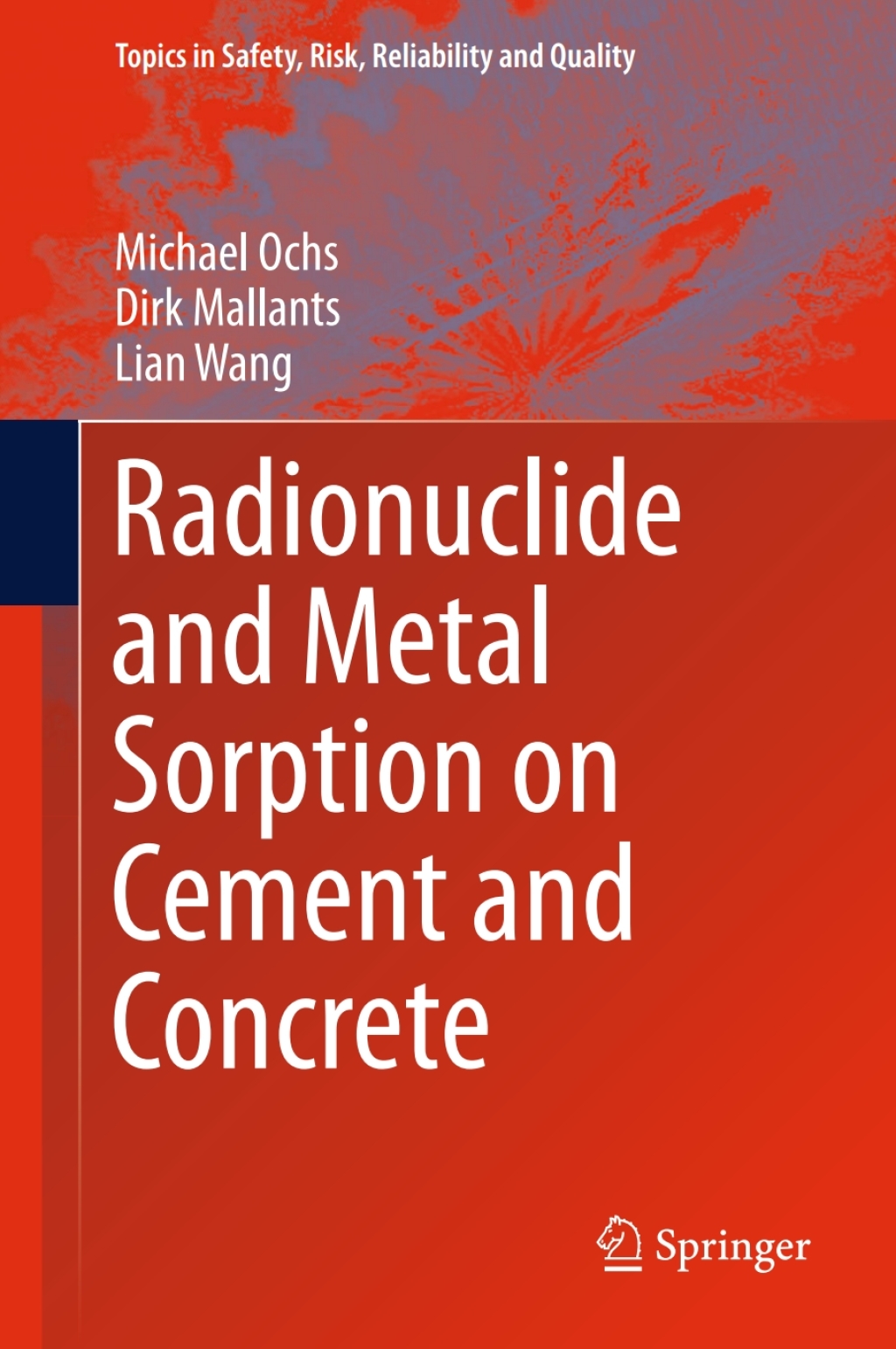 Radionuclide and Metal Sorption on Cement and Concrete  â€“ PDF/EPUB Version Downloadable