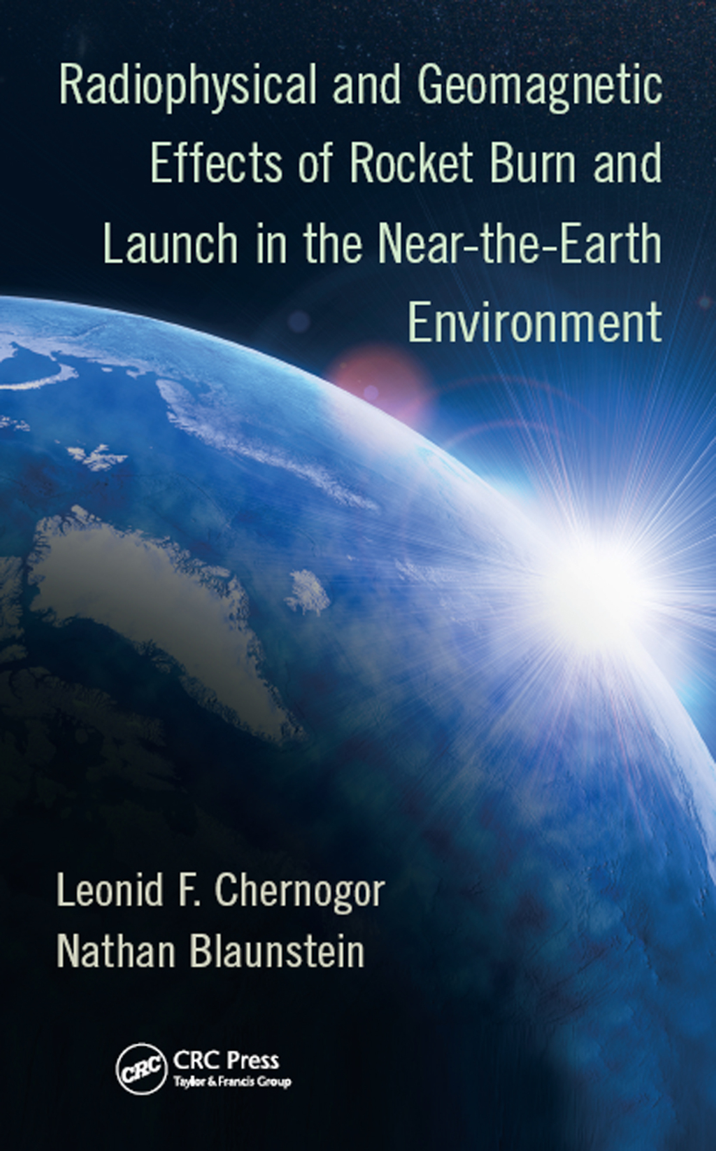 Radiophysical and Geomagnetic Effects of Rocket Burn and Launch in the Near-the-Earth Environment 1st Edition â€“ PDF/EPUB Version Downloadable