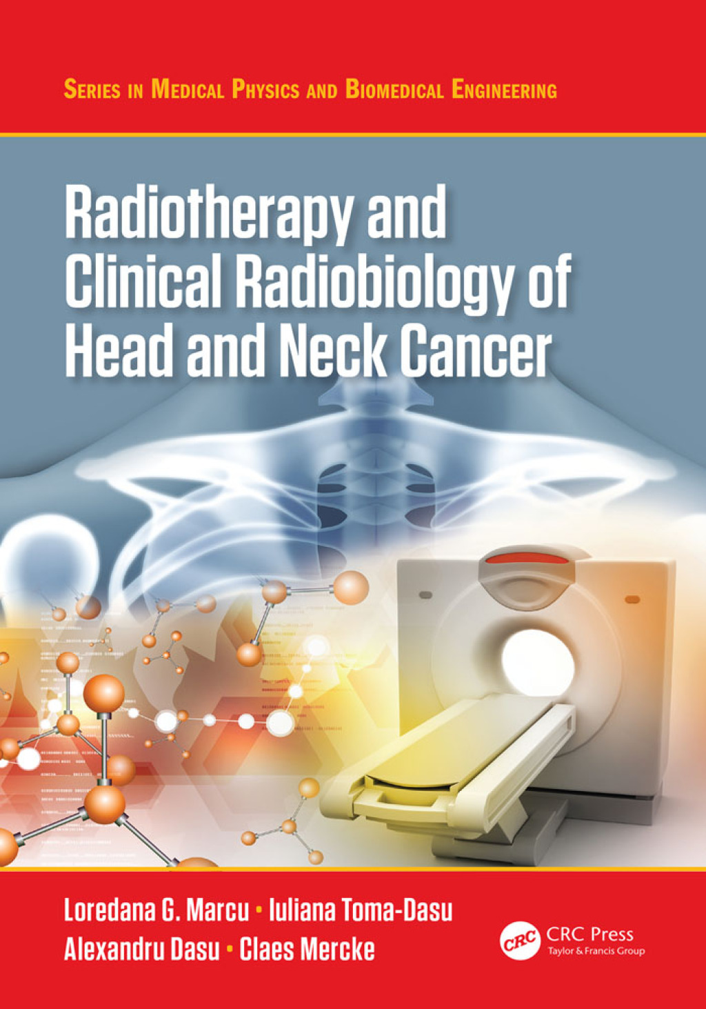 Radiotherapy and Clinical Radiobiology of Head and Neck Cancer 1st Edition â€“ PDF/EPUB Version Downloadable