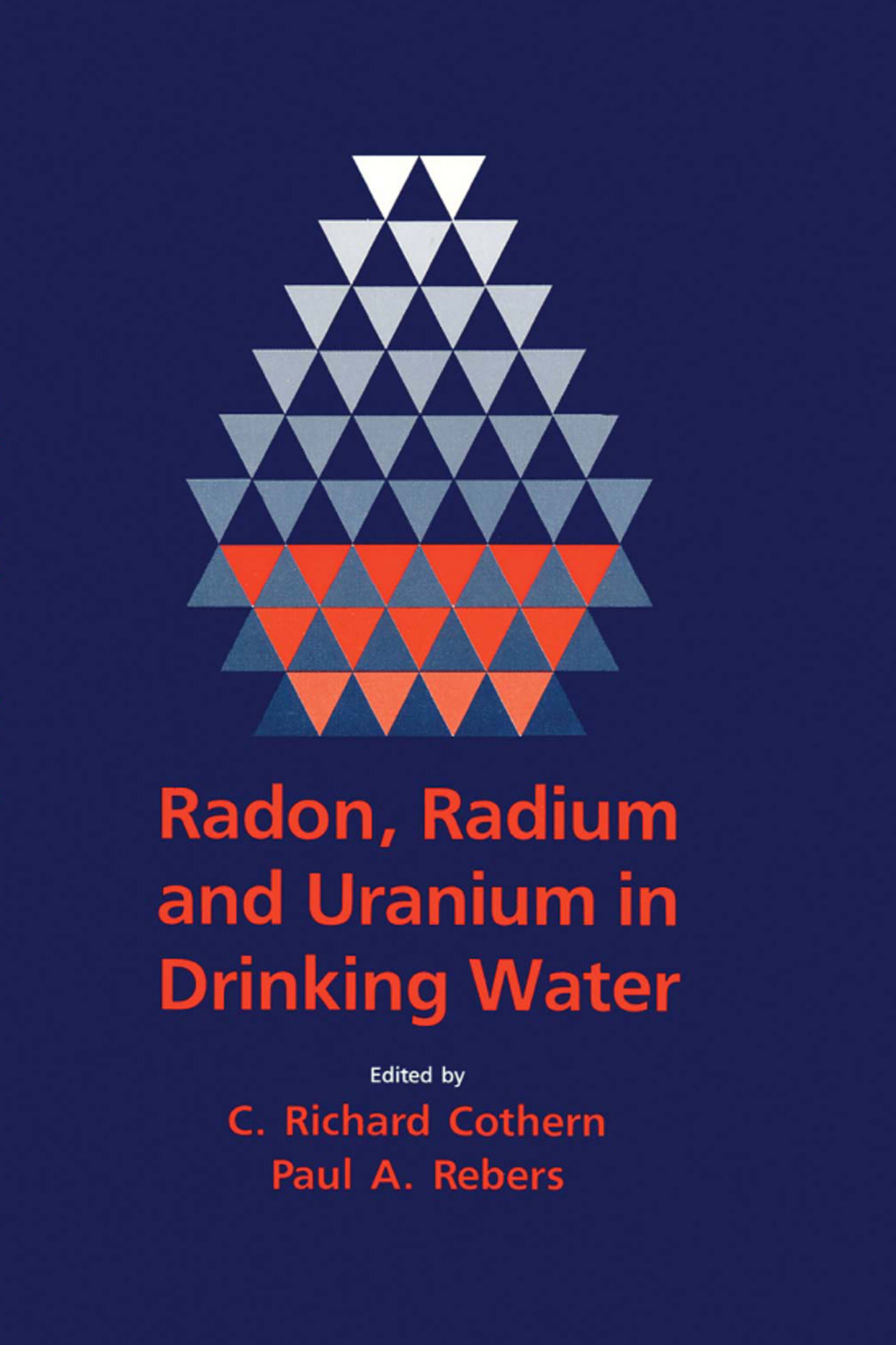Radon, Radium, and Uranium in Drinking Water 1st Edition â€“ PDF/EPUB Version Downloadable