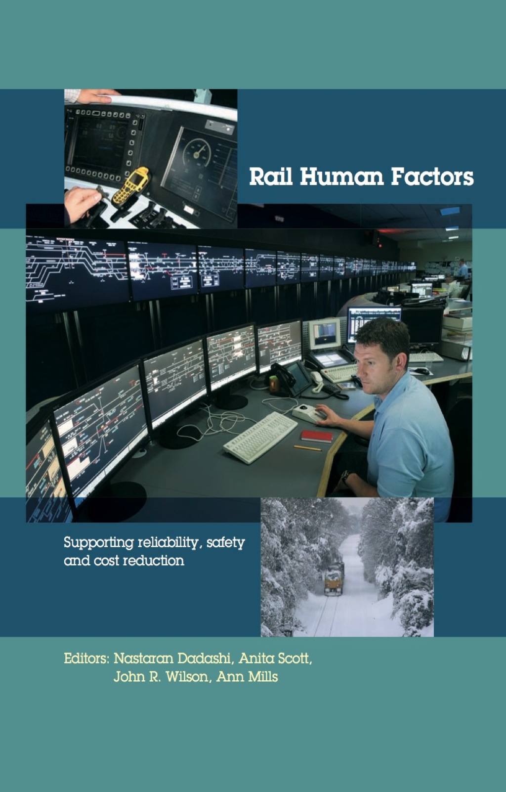 Rail Human Factors Supporting reliability, safety and cost reduction 1st Edition â€“ PDF/EPUB Version Downloadable