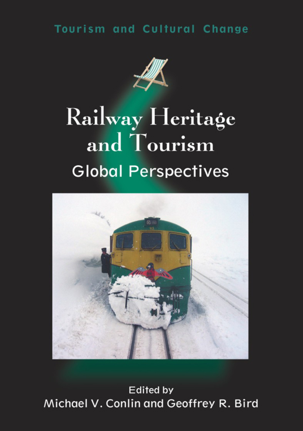 Railway Heritage and Tourism Global Perspectives 1st Edition - (PDF/EPUB Version)
