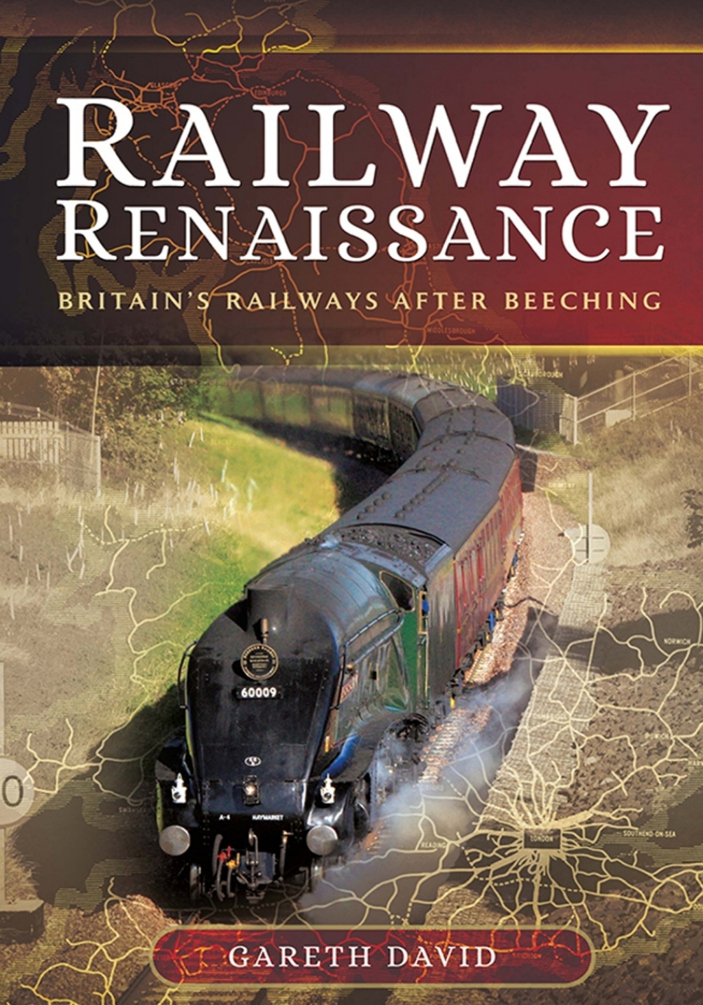 Railway Renaissance Britain's Railways After Beeching  â€“ PDF/EPUB Version Downloadable