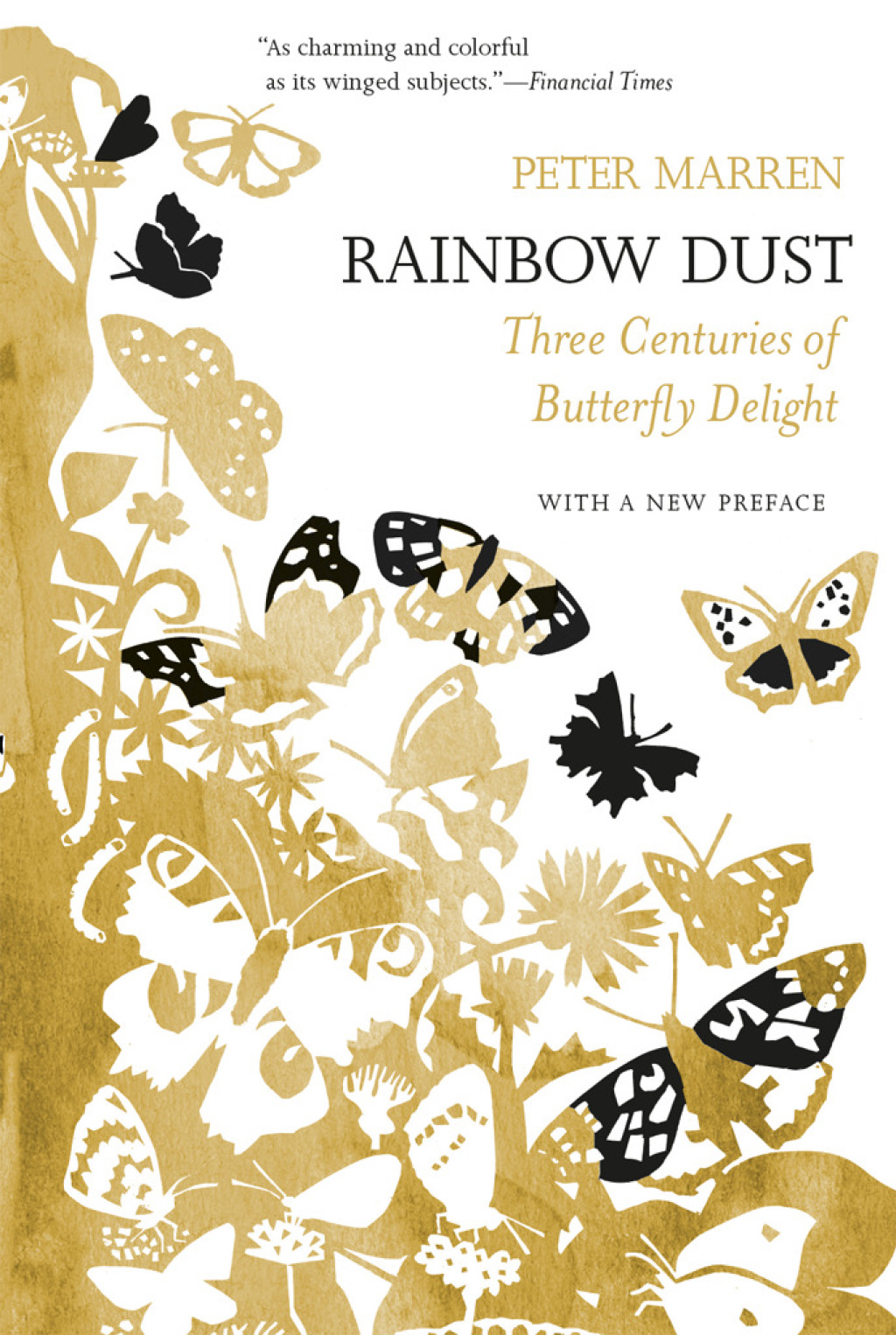 Rainbow Dust Three Centuries of Butterfly Delight 1st Edition - (PDF/EPUB Version)
