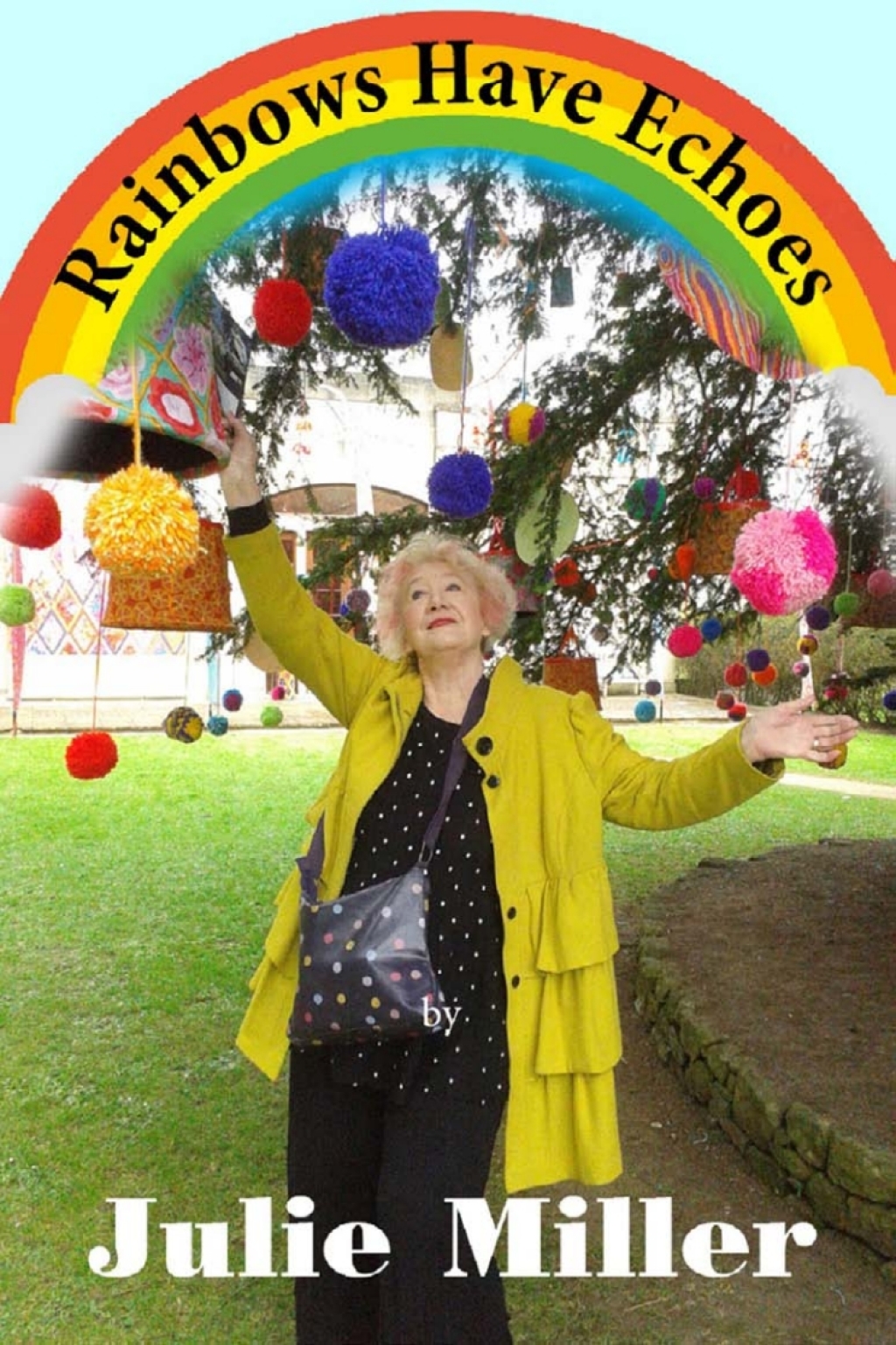 Rainbows Have Echoes 1st Edition â€“ PDF/EPUB Version Downloadable
