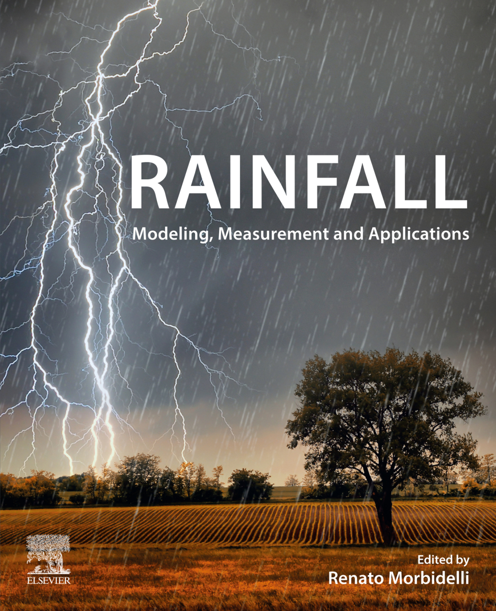 Rainfall Modeling, Measurement and Applications  â€“ PDF/EPUB Version Downloadable