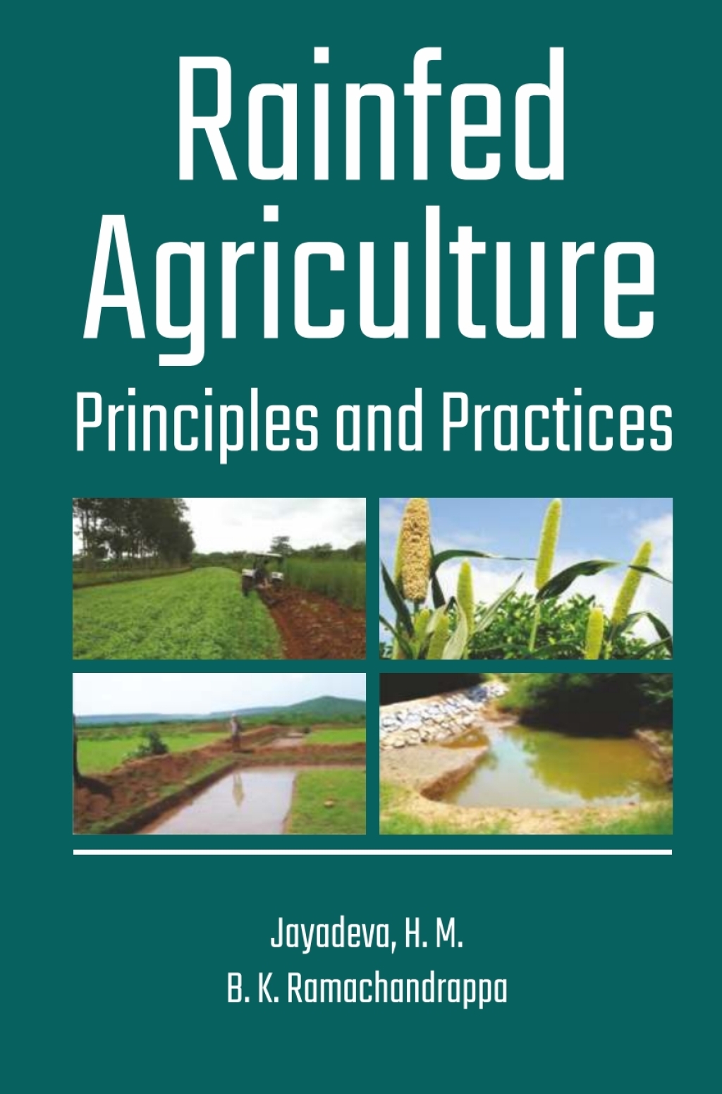 Rainfed Agriculture: Principles and Practices 1st Edition â€“ PDF/EPUB Version Downloadable