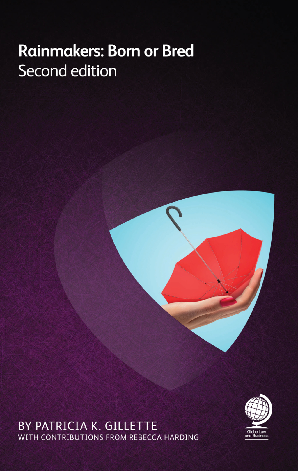 Rainmakers: Born or Bred Second edition 2nd Edition â€“ PDF/EPUB Version Downloadable